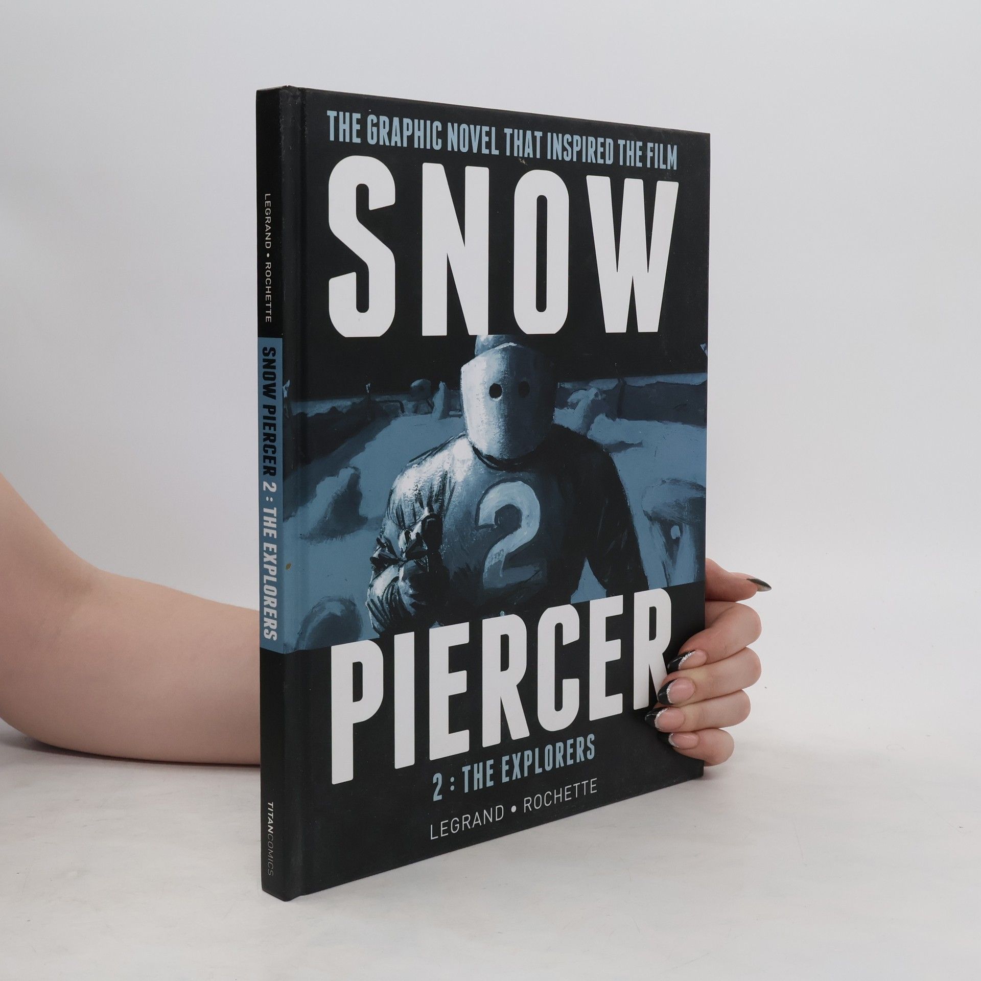 Benjamin Legrand Snowpiercer: Vol 2 - The Explorers