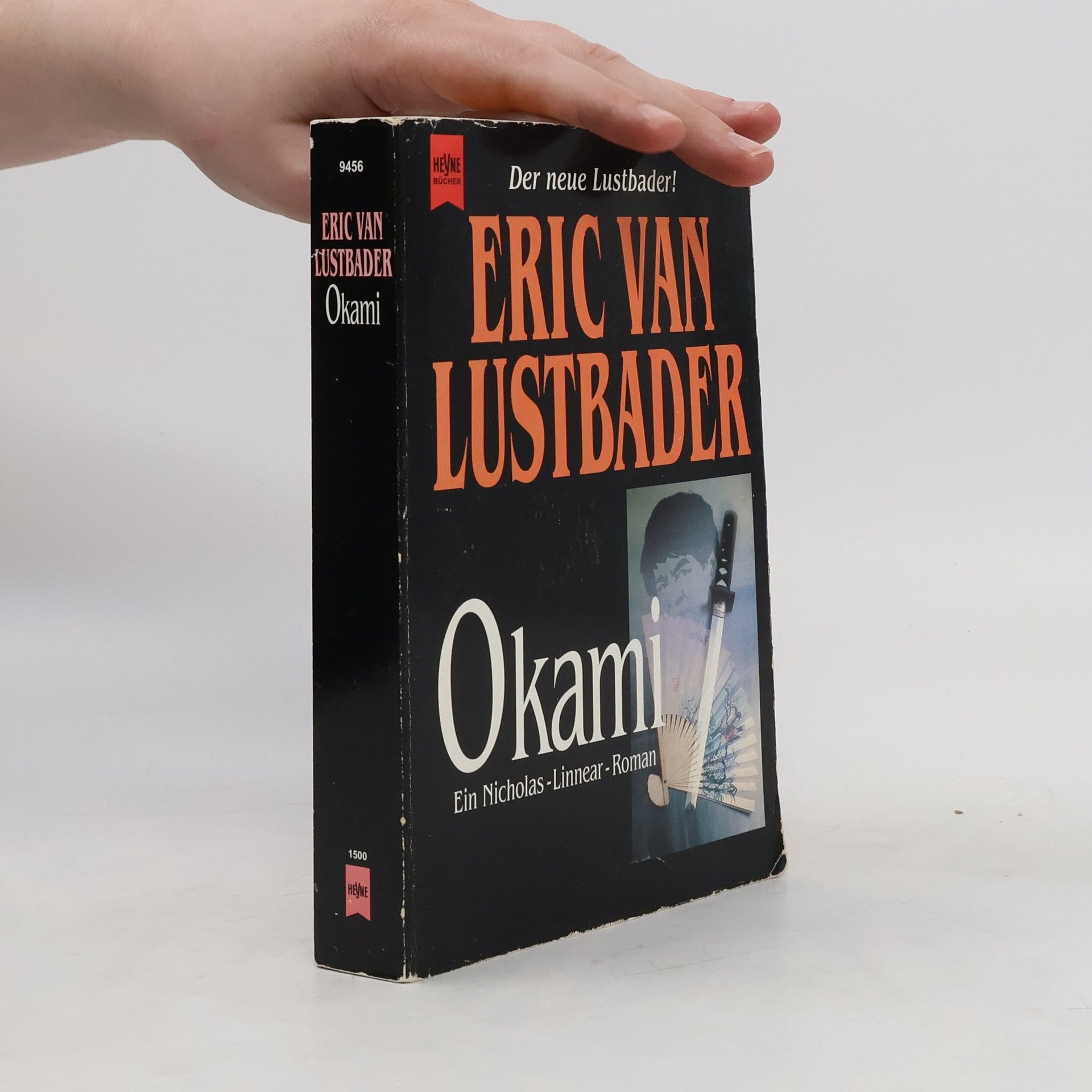 Eric Lustbader Der Okami. Ein Nikolas-Linnear-Roman