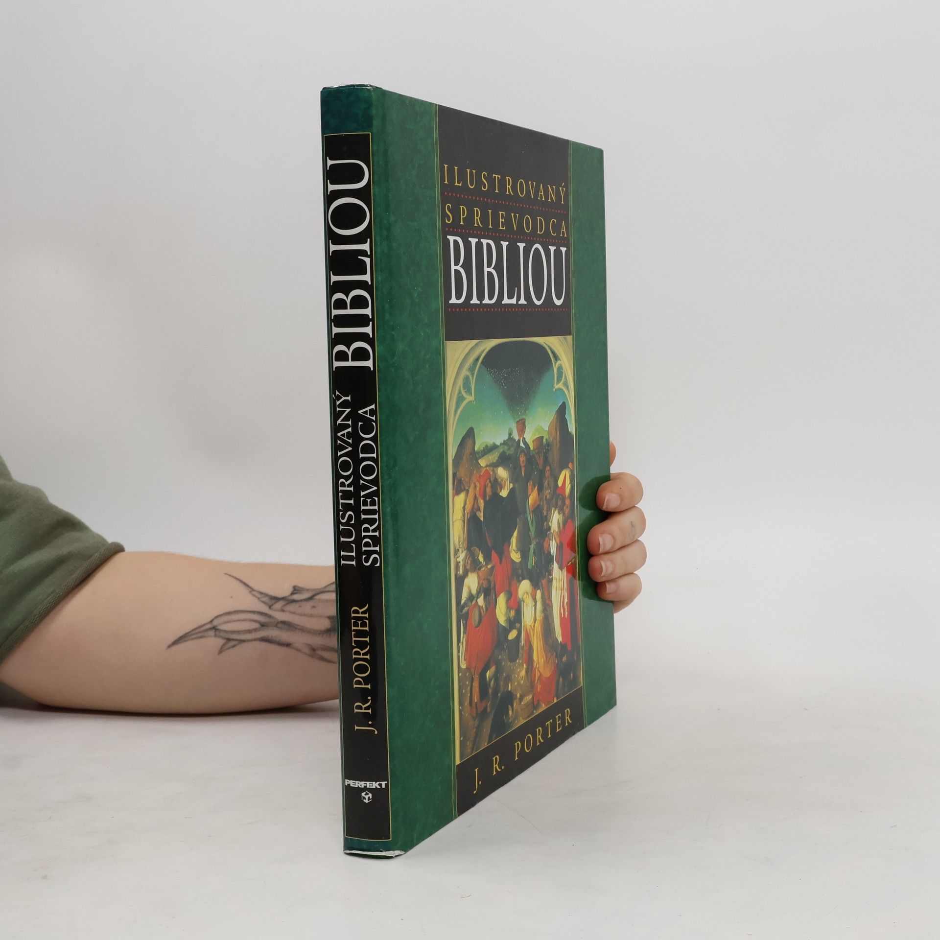 J. R. Porter Ilustrovaný sprievodca bibliou