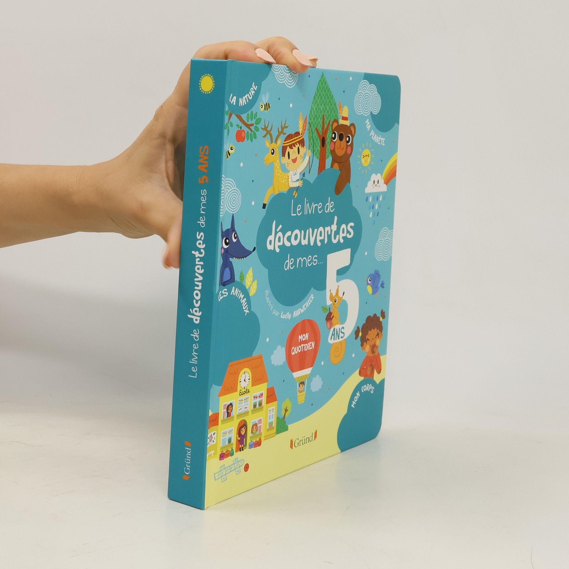 Magalie Lebot Le livre de découvertes de mes 5 ans