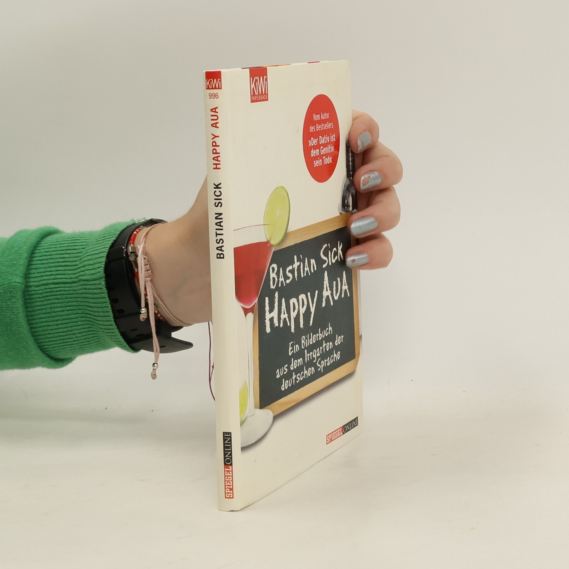 Bastian Sick Happy Aua : ein Bilderbuch aus dem Irrgarten der deutschen Sprache