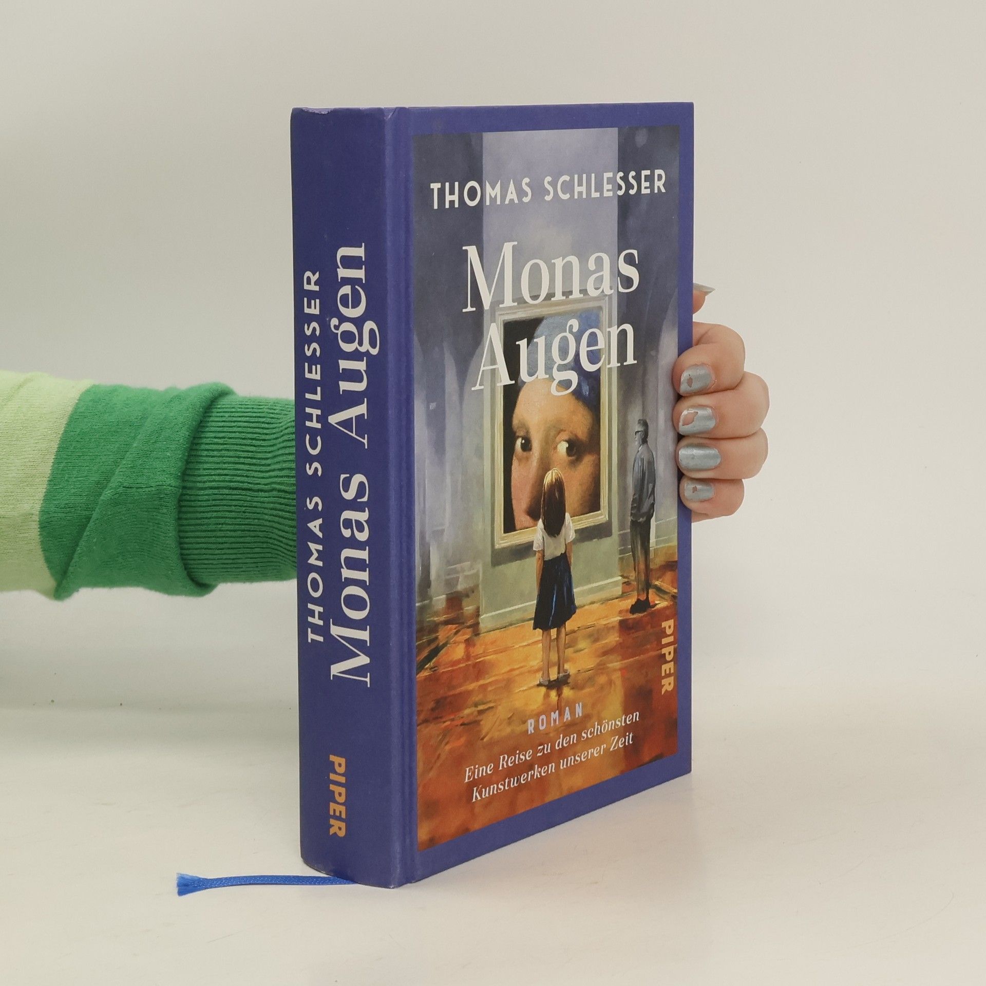 Thomas Schlesser Monas Augen - Eine Reise zu den schönsten Kunstwerken unserer Zeit