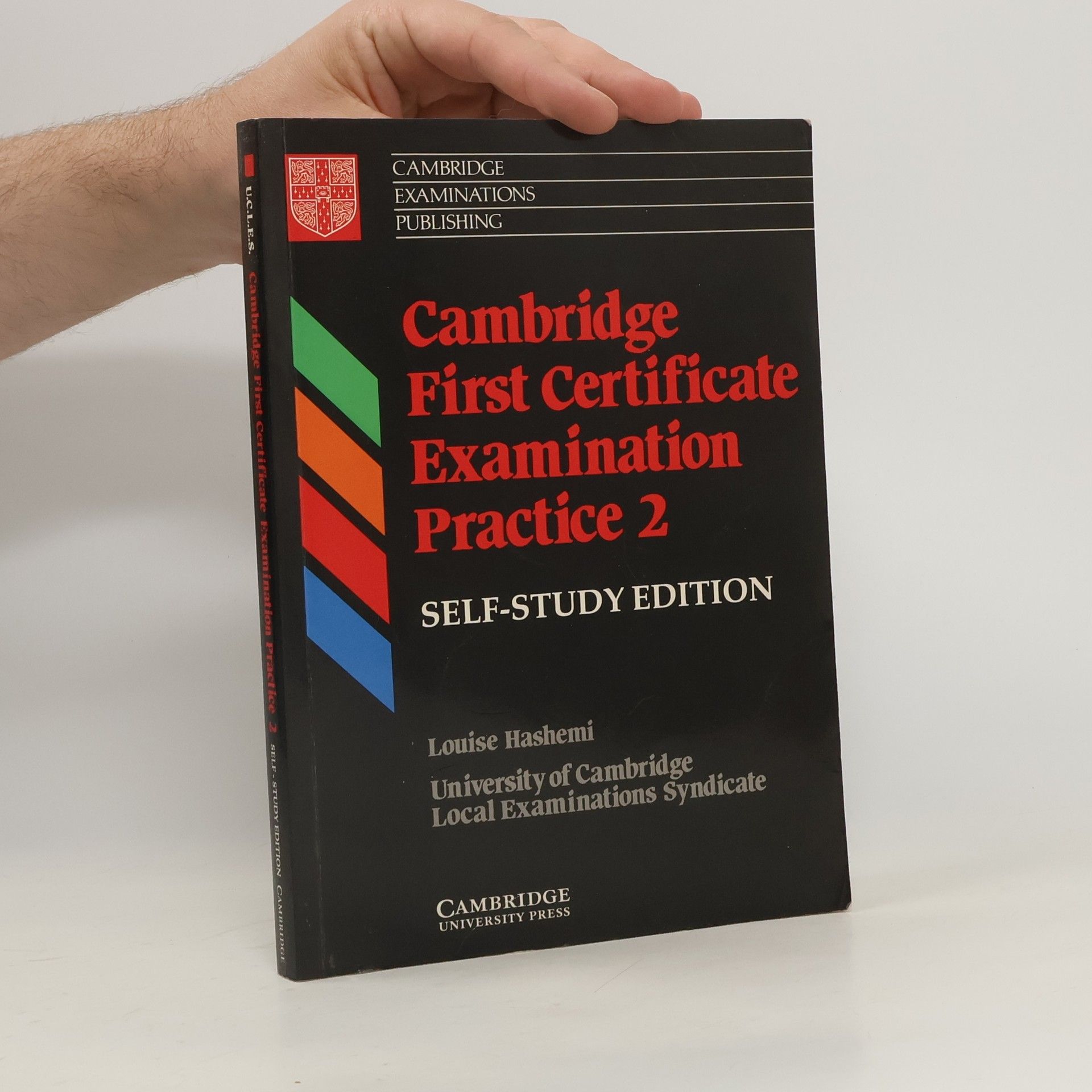Louise Hashemi Cambridge first certificate examination practice 2 : self-study edition : [self-study student's book]