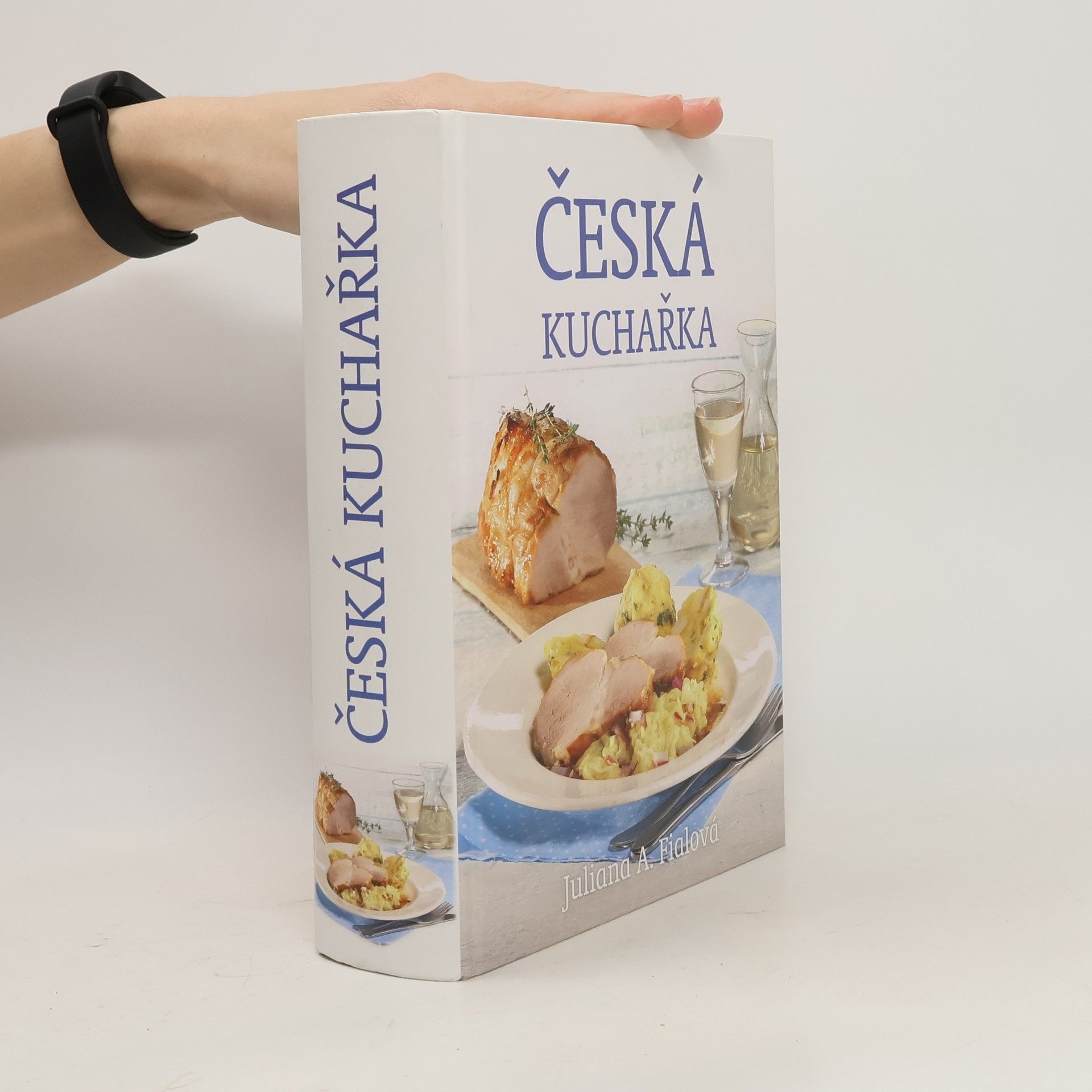 Juliana Anna Fialová Česká kuchařka