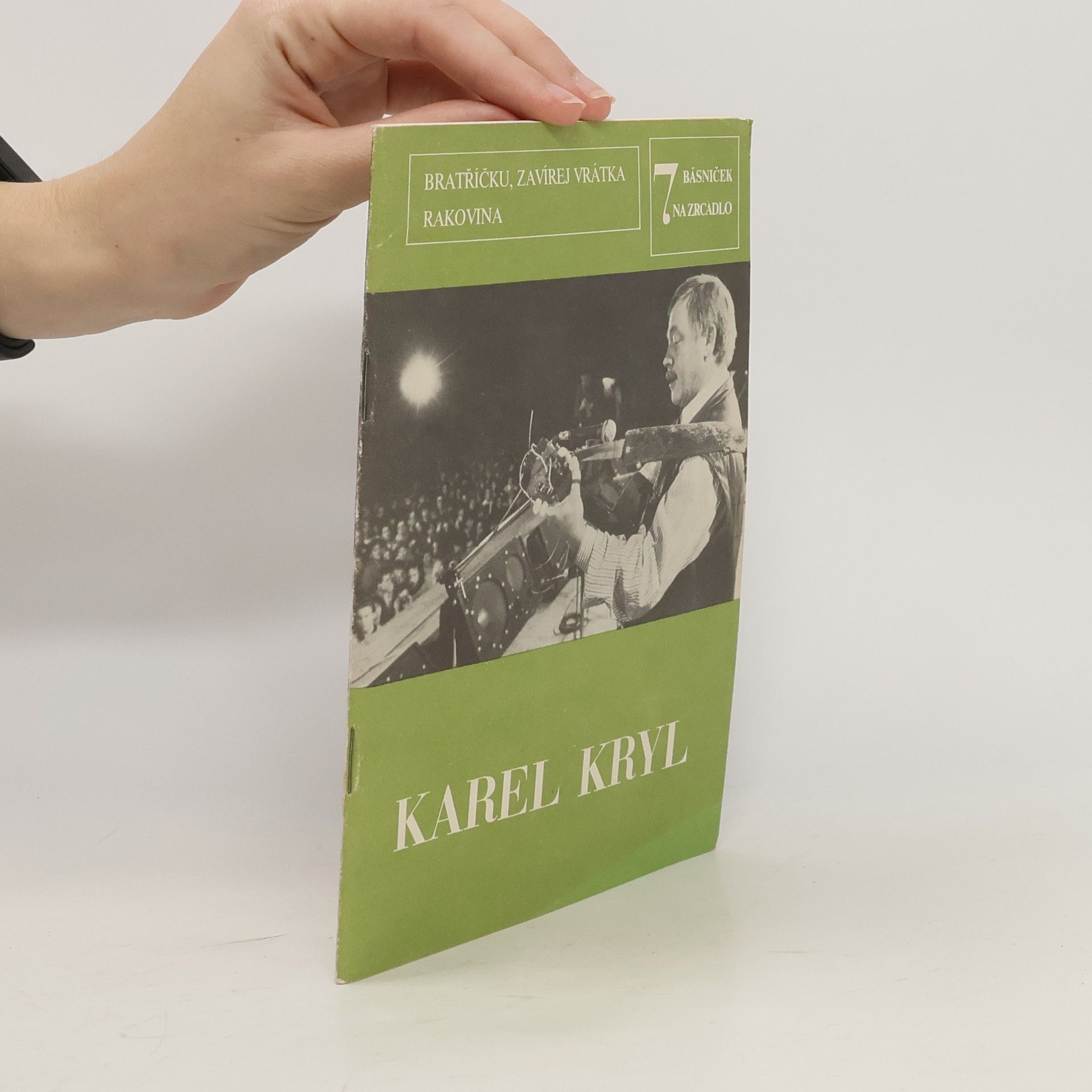 Karel Kryl 7 básniček na zrcadlo