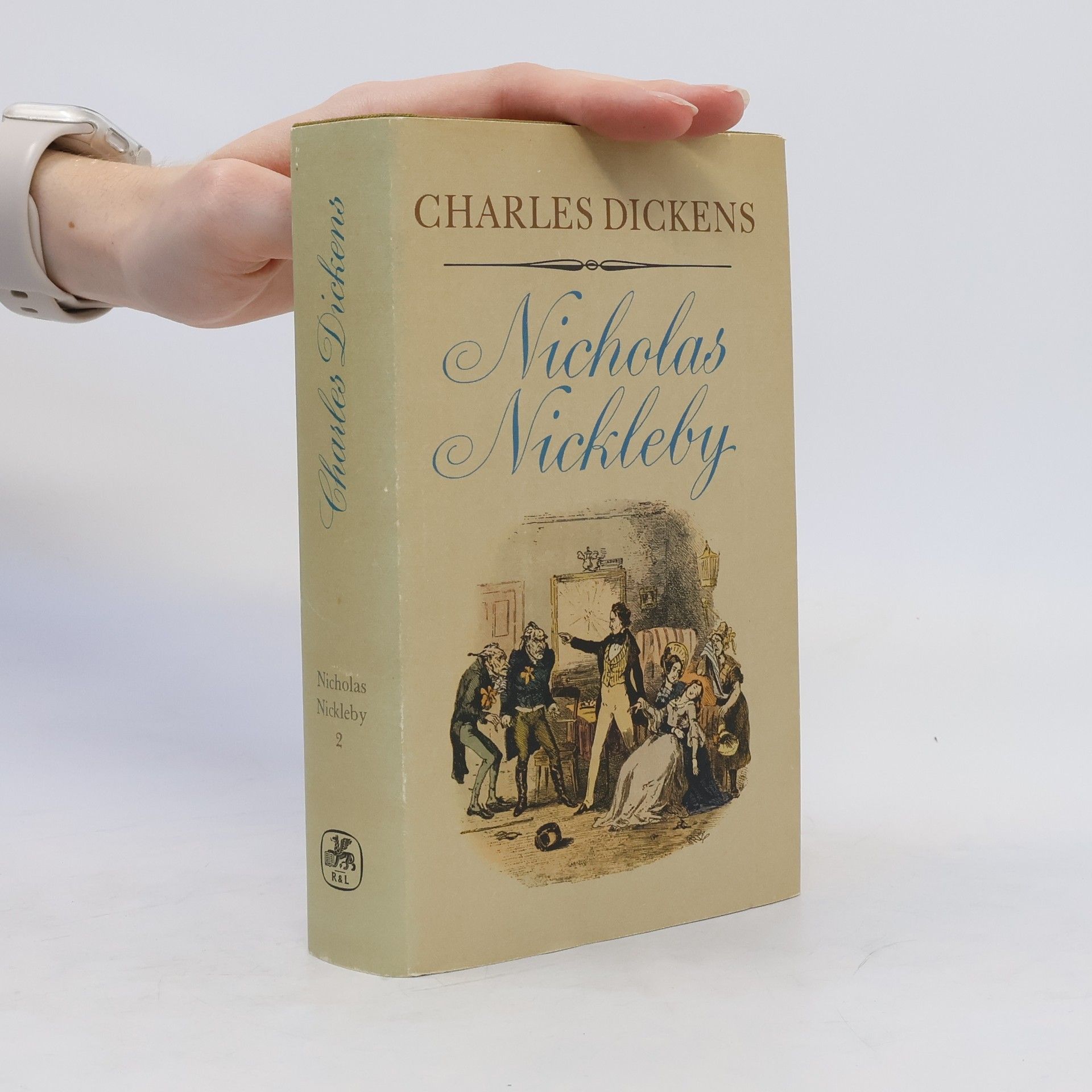 Charles Dickens Leben und Abenteuer des Nicholas Nickleby. Zweiter Band