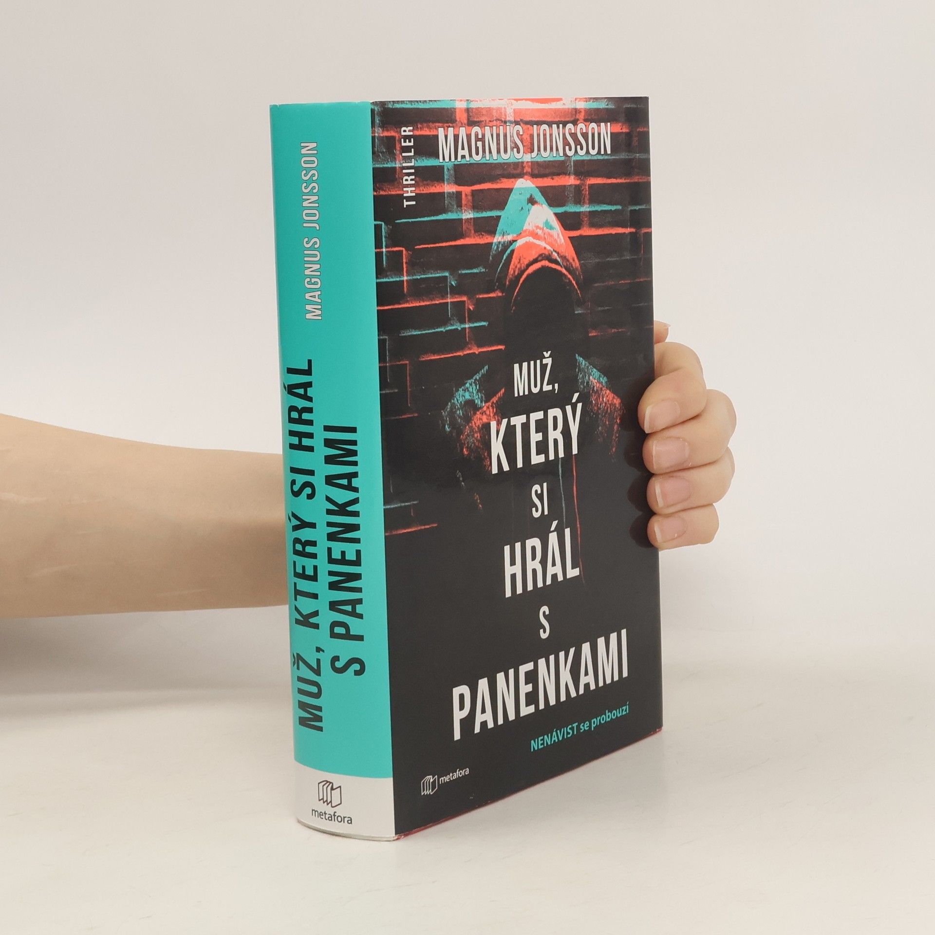 Magnus Jonsson Muž, který si hrál s panenkami
