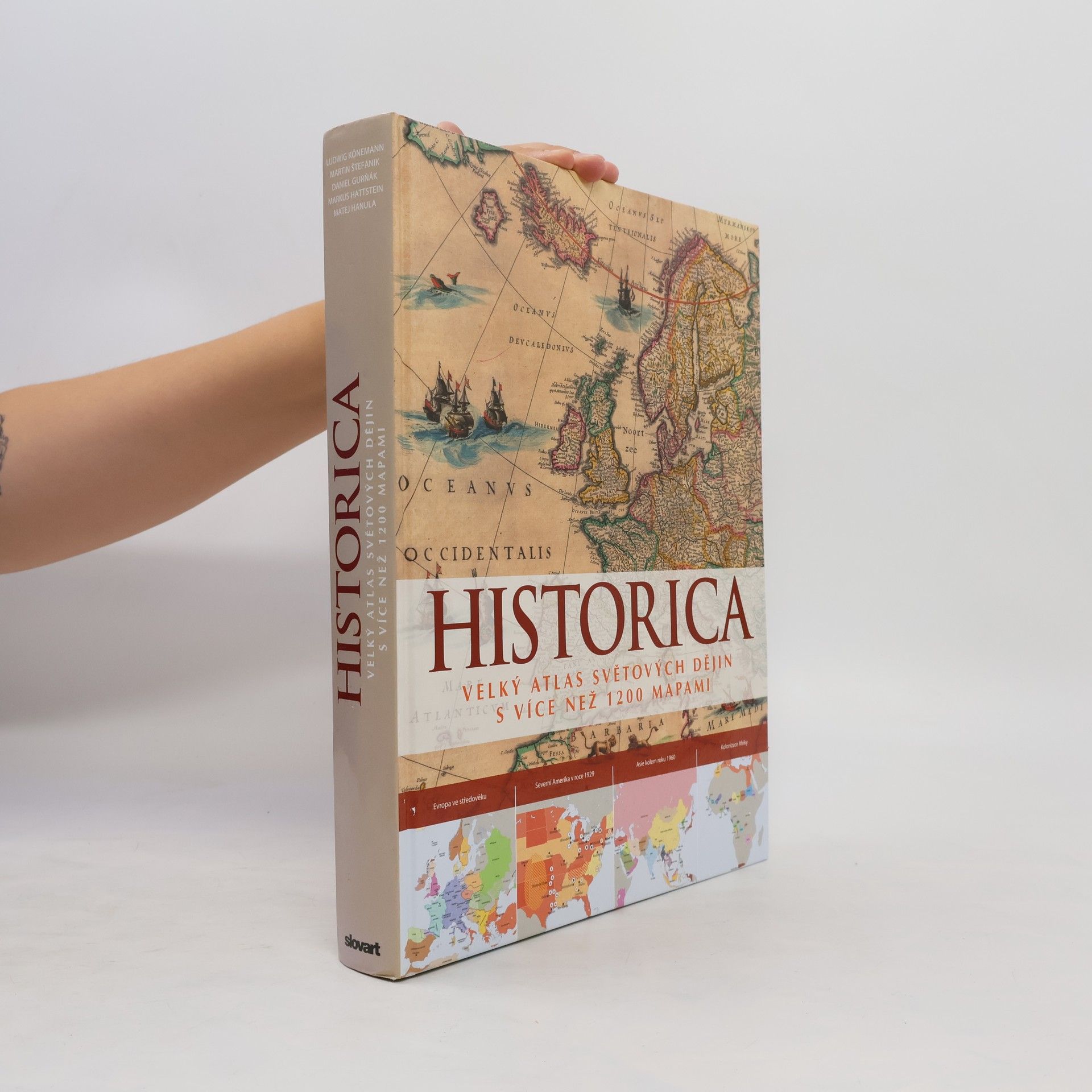 Ludwig Könemann Historica. Velký atlas světových dějin s více než 1200 mapami