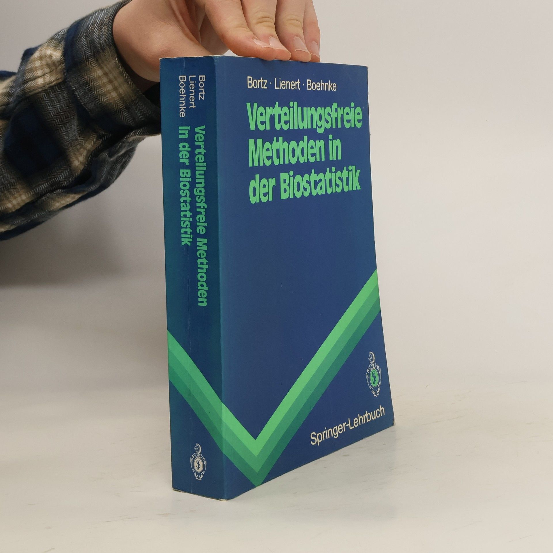 Jürgen Bortz Verteilungsfreie Methoden in der Biostatistik