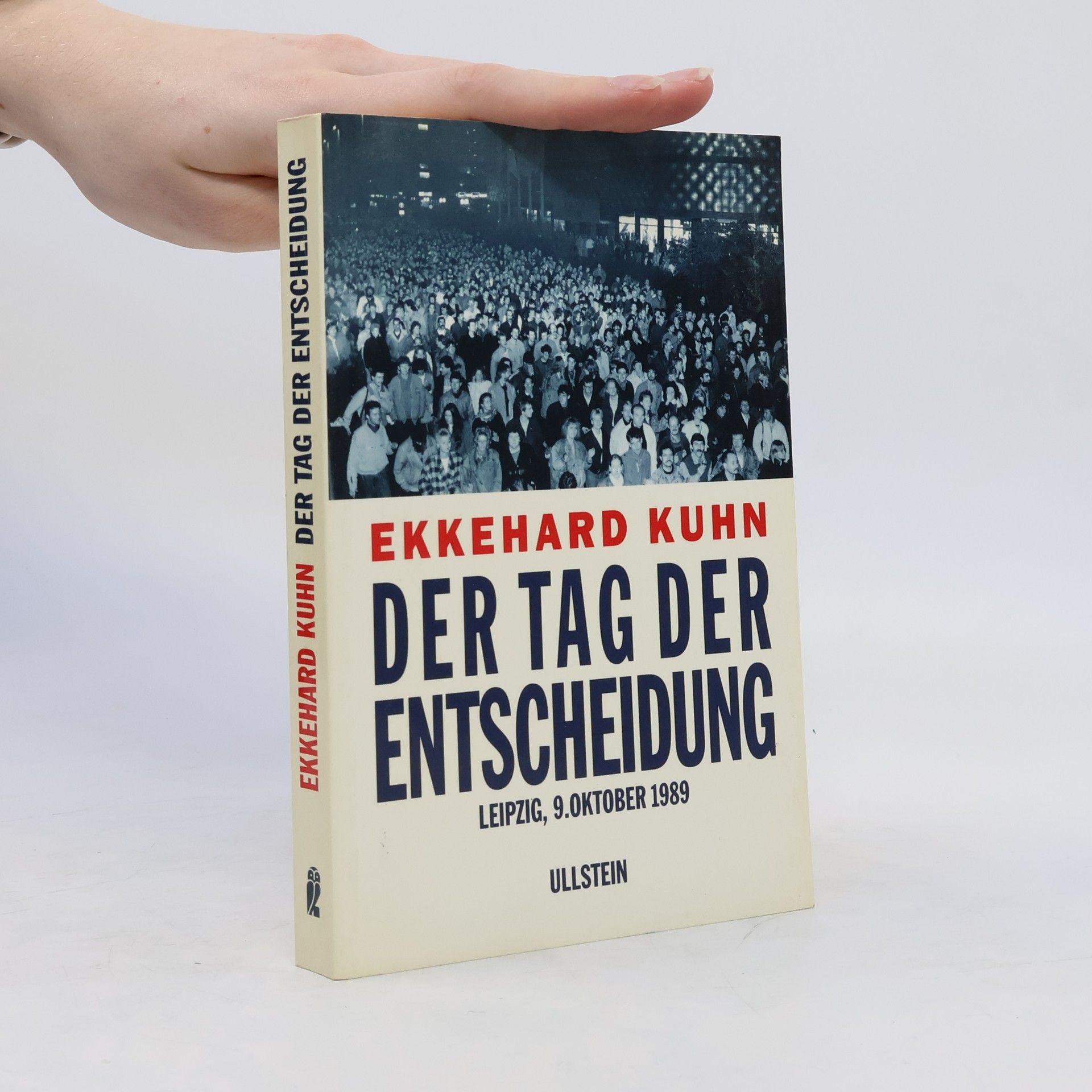Ekkehard Kuhn Der Tag der Entscheidung