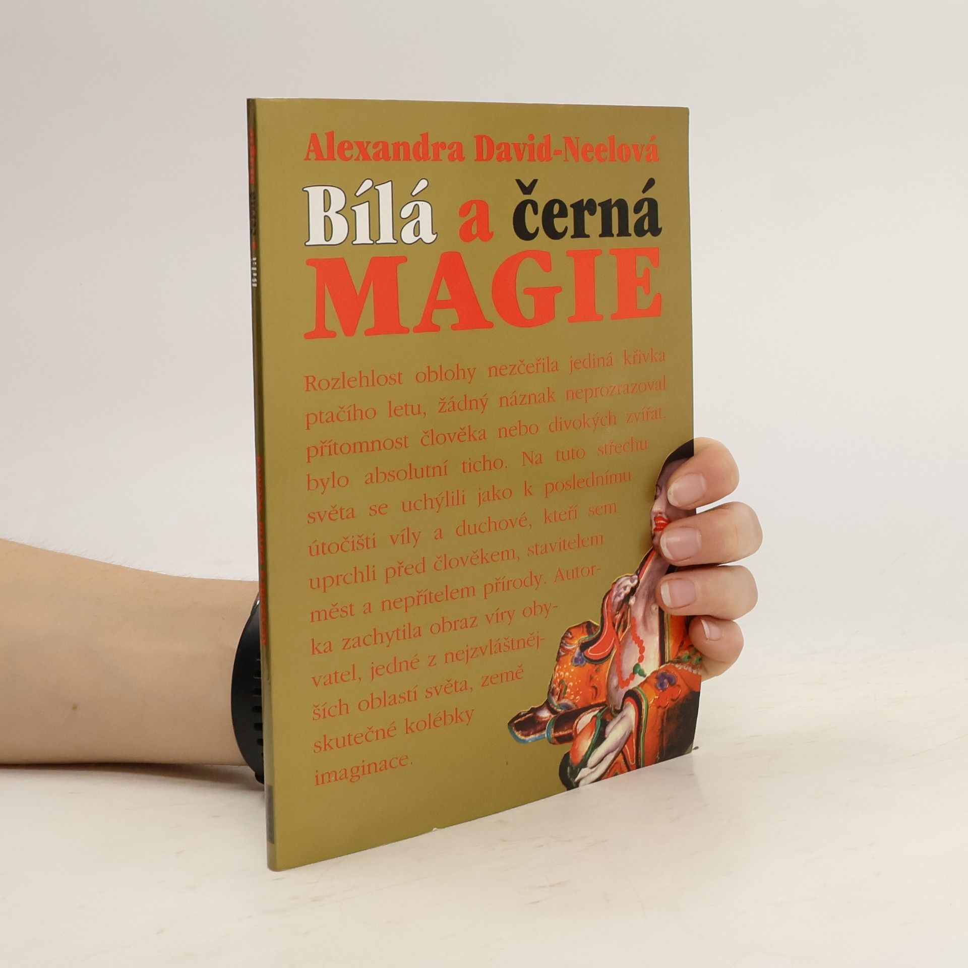 Albert Arthur Yongden Bílá a černá magie : Garab a Dečhema