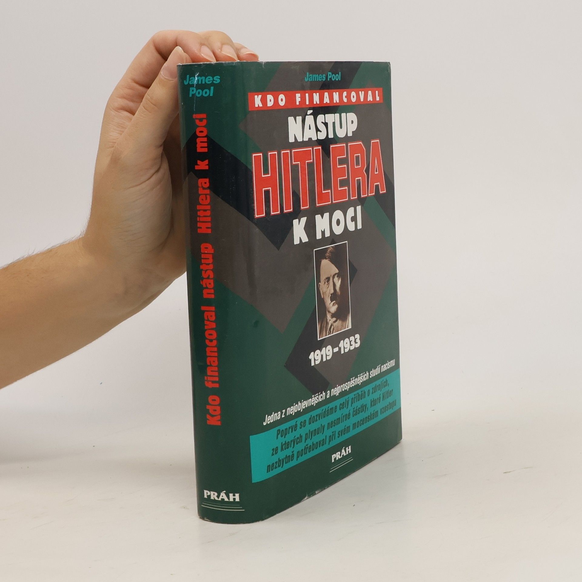 Kdo financoval nástup Hitlera k moci : 1919-1933