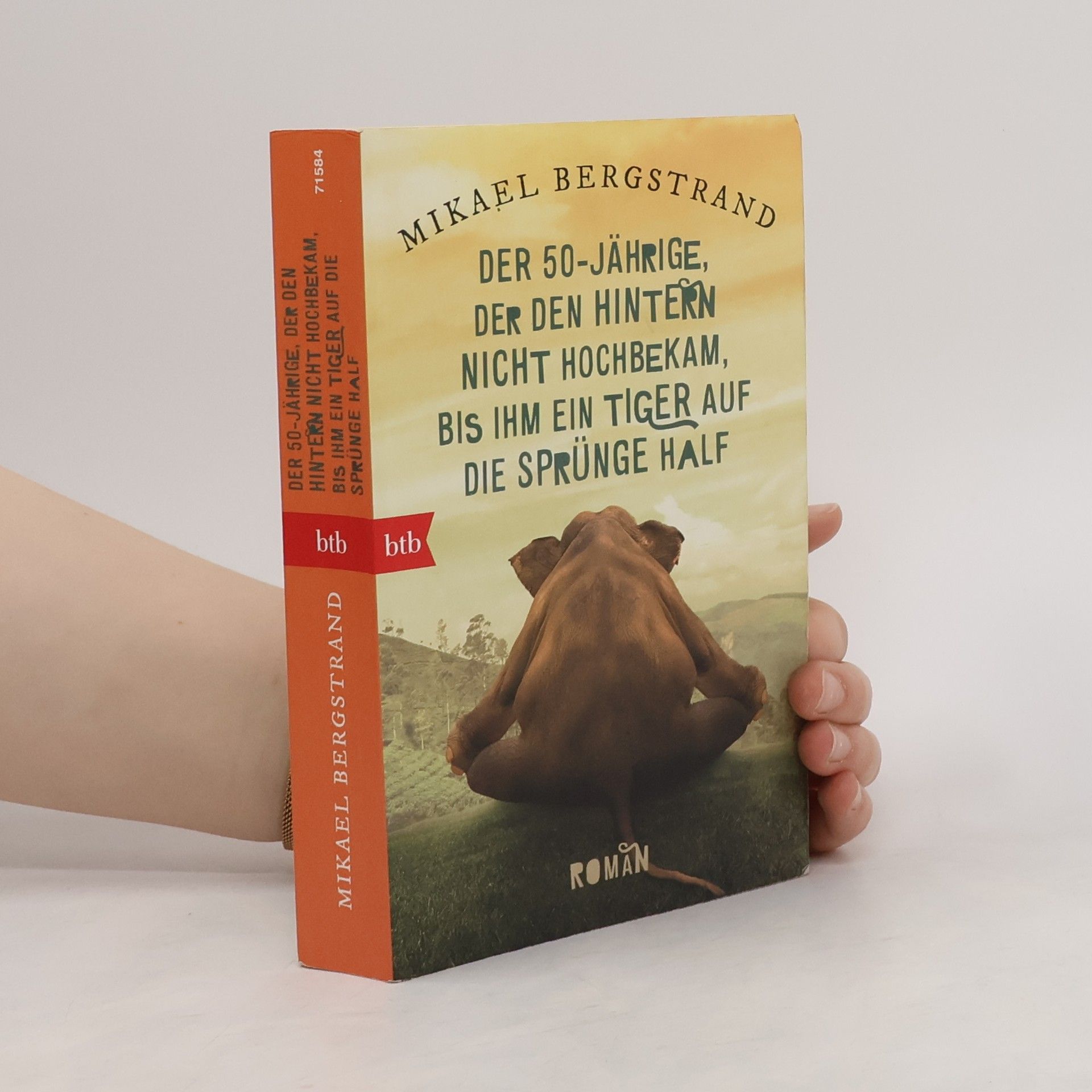 Mikael Bergstrand Der Fünfzigjährige, der den Hintern nicht hochbekam, bis ihm ein Tiger auf die Sprünge half