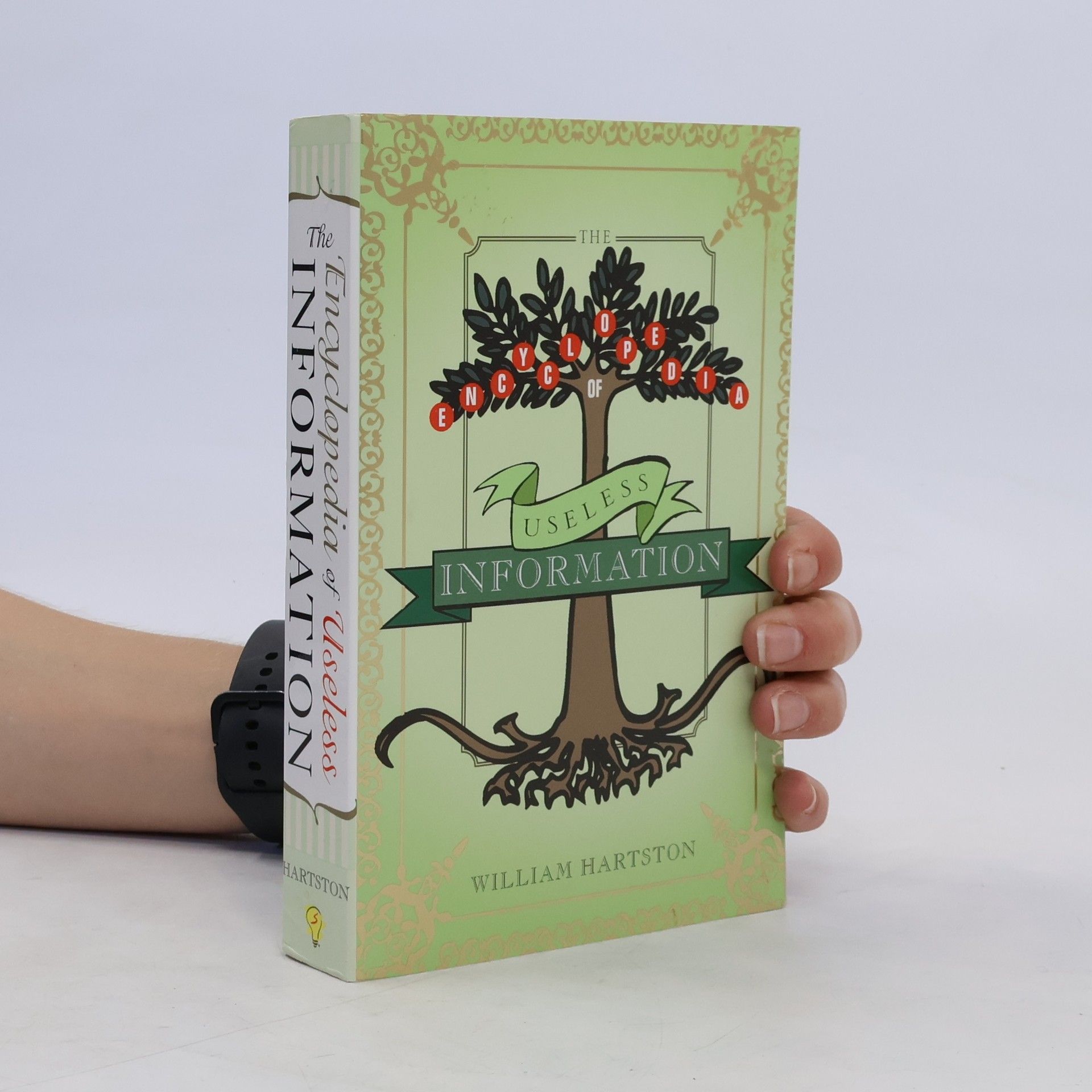 William Hatrston The Encyclopedia of Useless Information