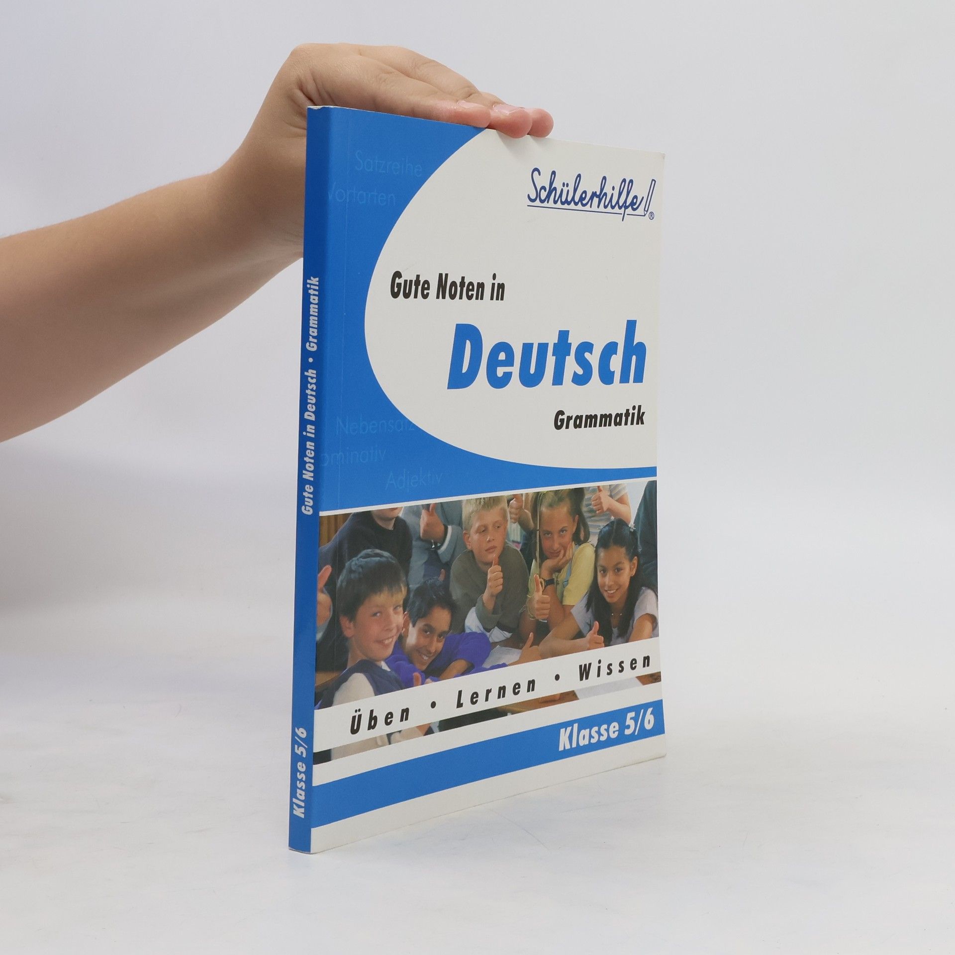 Collectif d'auteurs Gute Noten in Deutsch Grammatik. Klasse 5/6