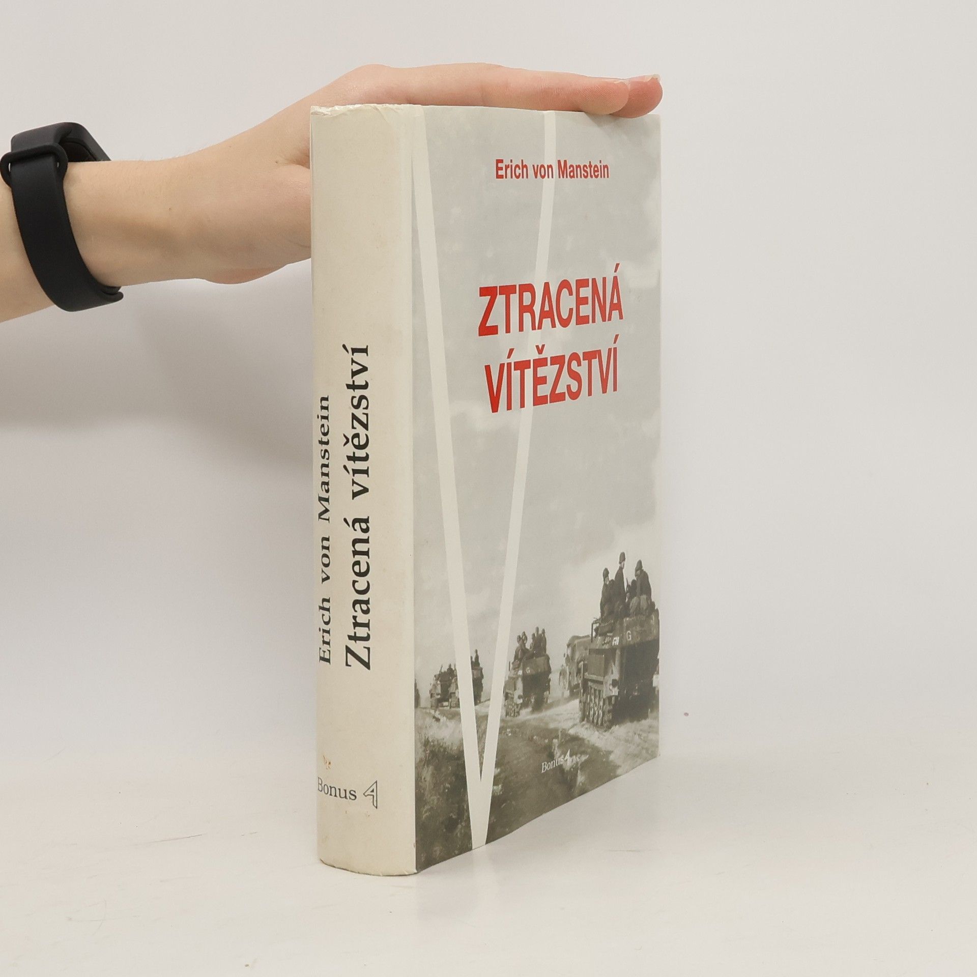 Erlich von Manstein Ztracená vítězství