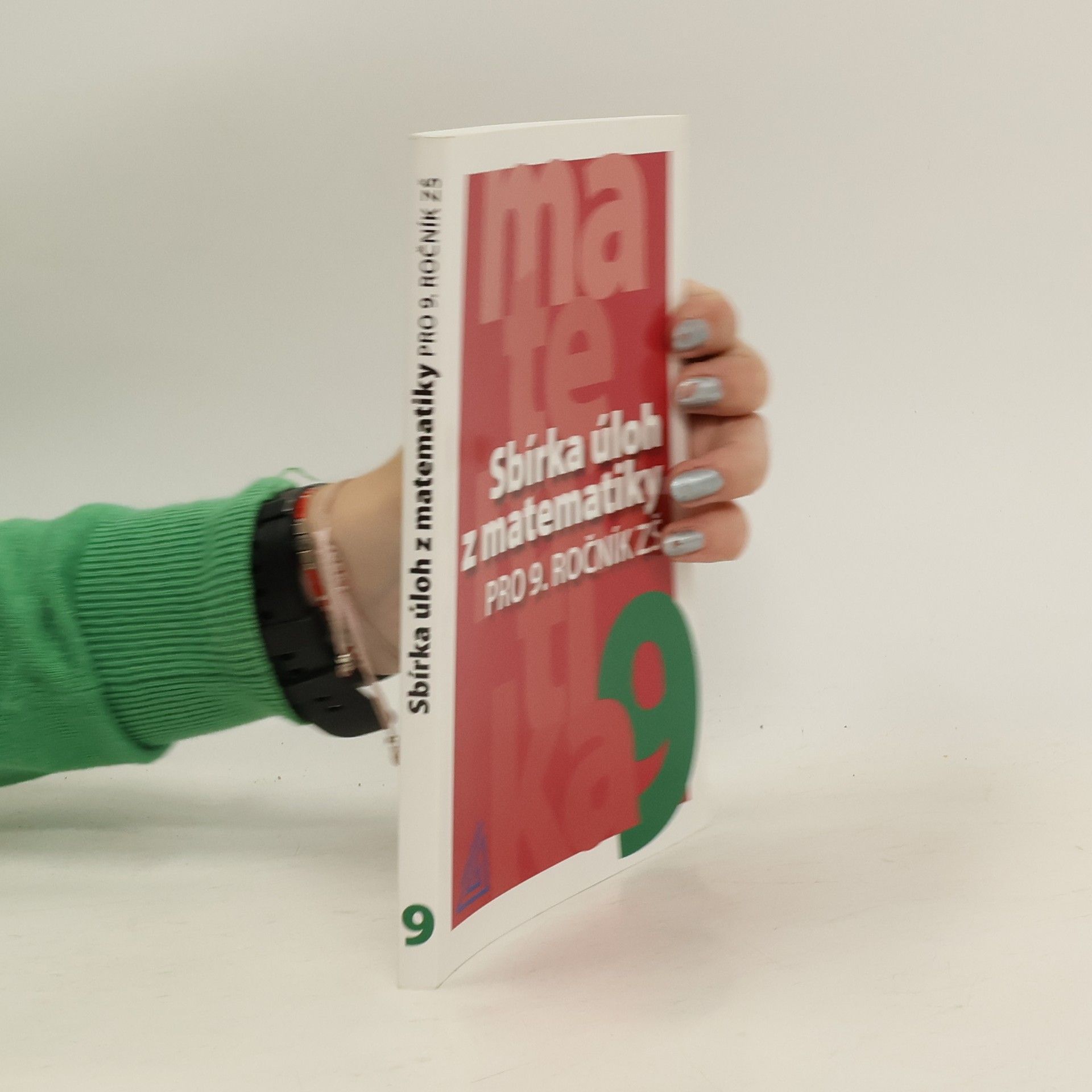 Ivan Bušek Sbírka úloh z matematiky pro 9. ročník ZŠ