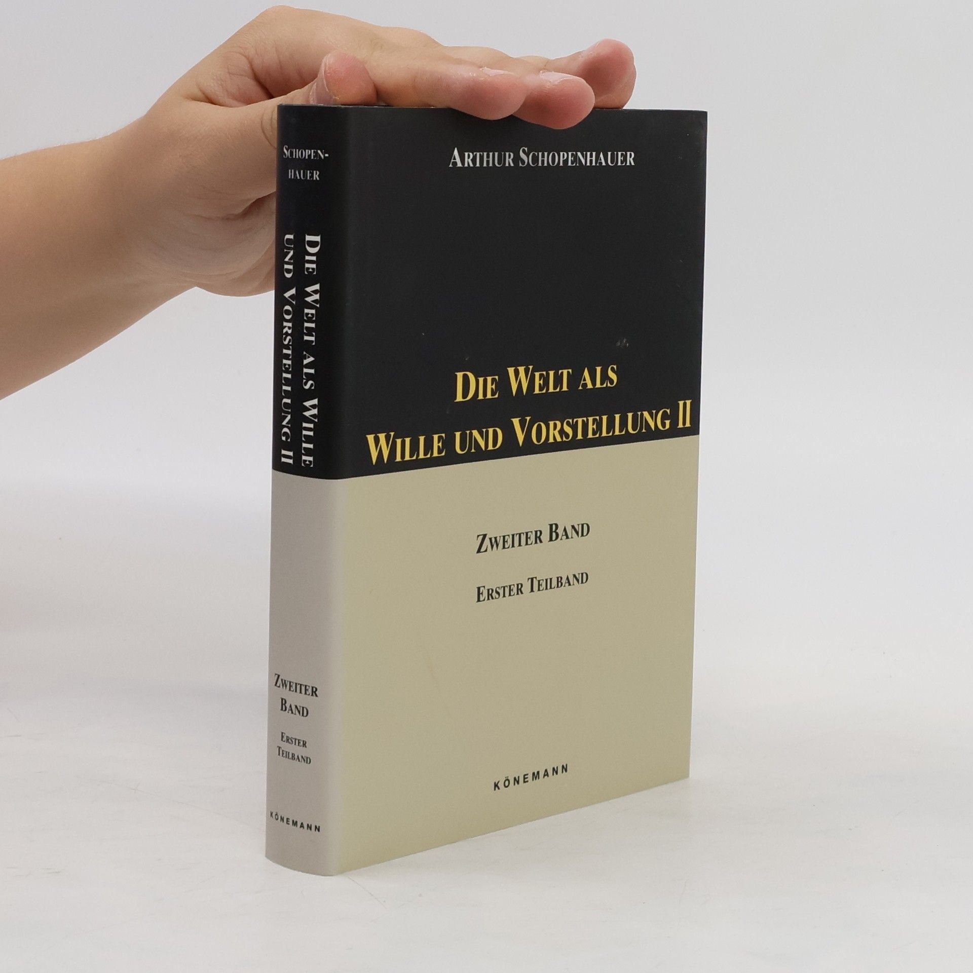 Arthur Schopenhauer Die Welt als Wille und Vorstellung