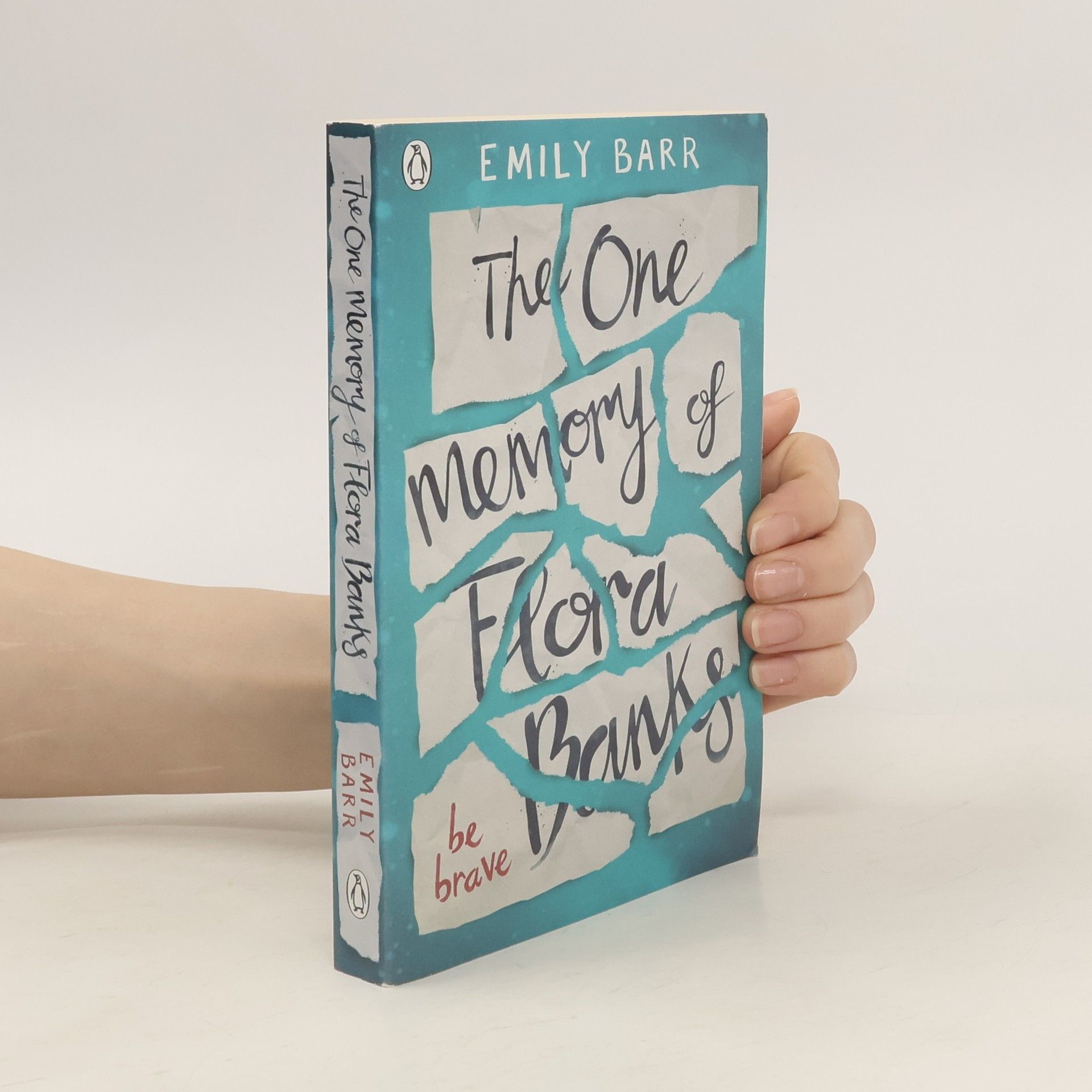 Emily Barr The One Memory of Flora Banks