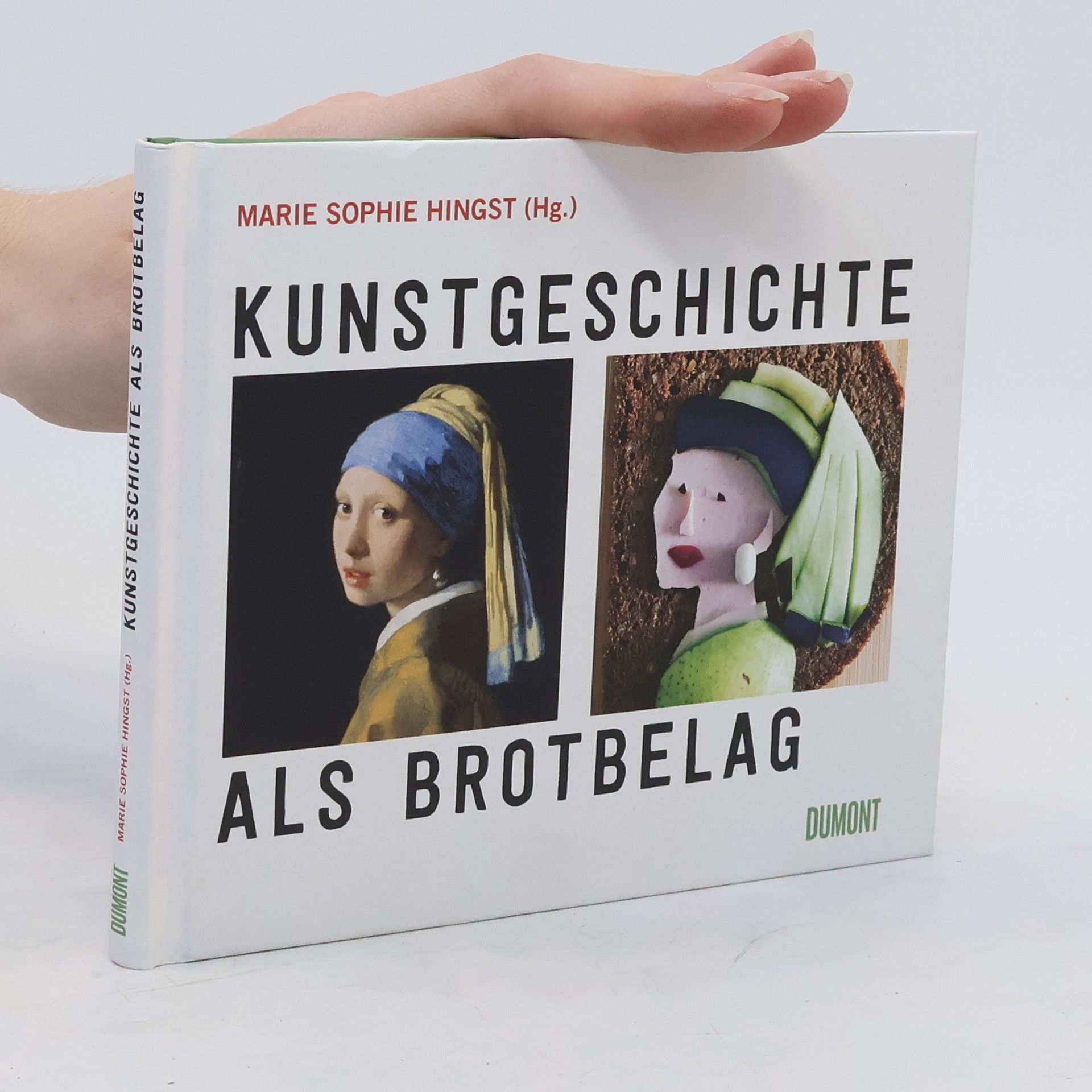 Marie Sophie Hingst Kunstgeschichte als Brotbelag