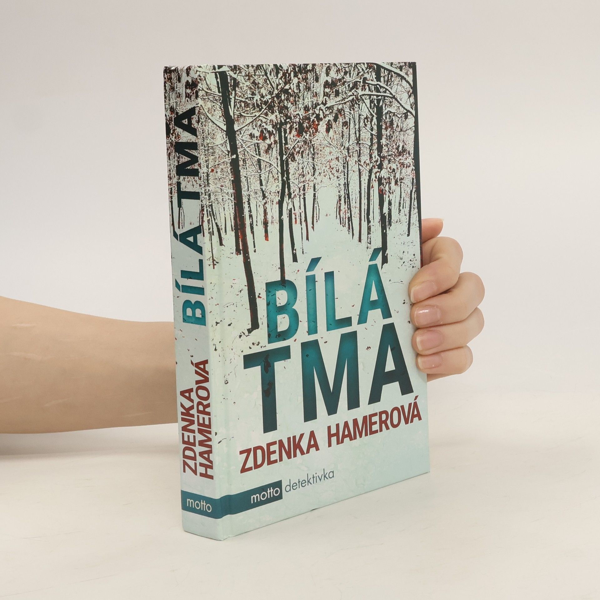 Zdenka Hamerová Bílá tma