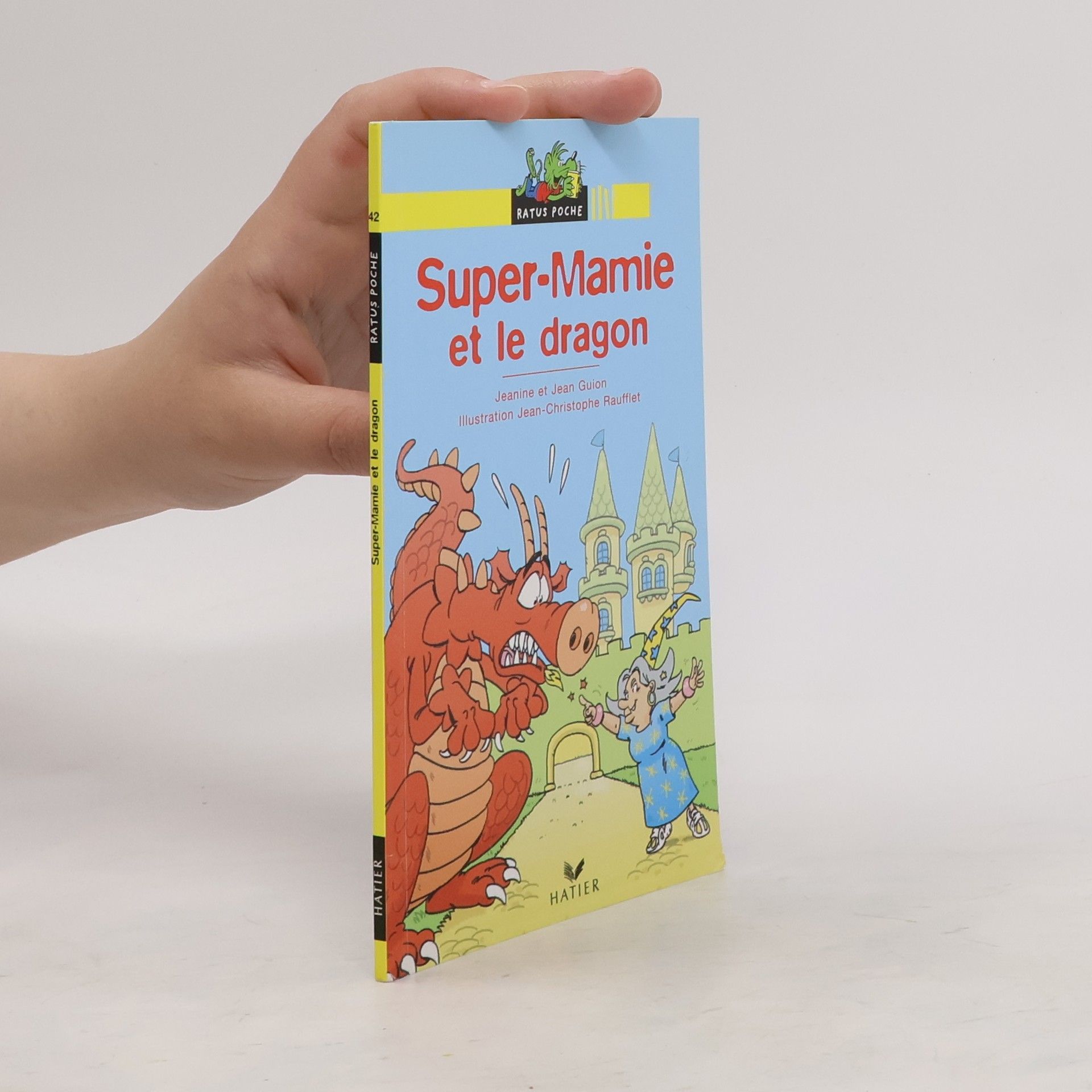 Jeanine Guion Super-Mamie et le dragon