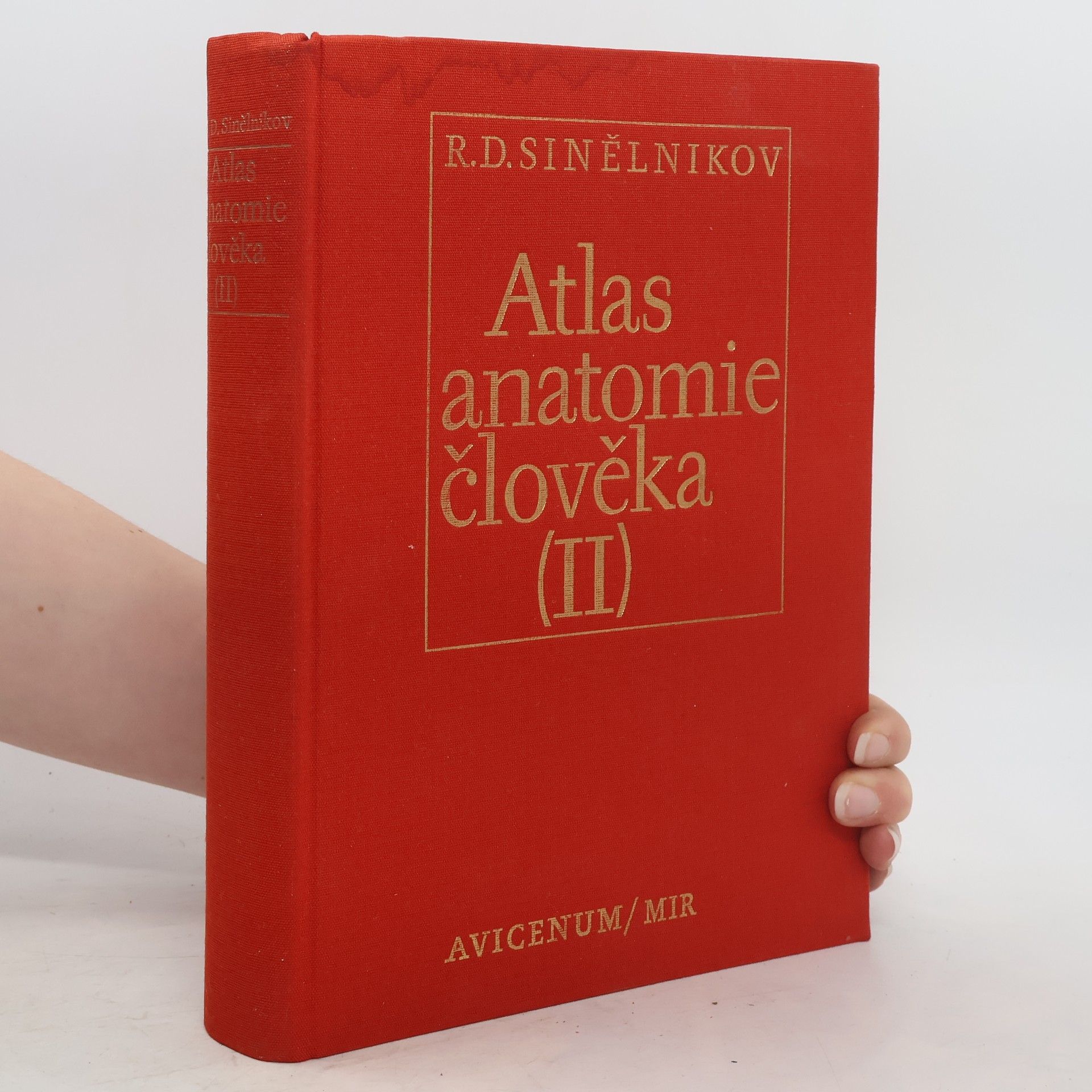 R. D. Sinělnikov Atlas anatomie člověka II.