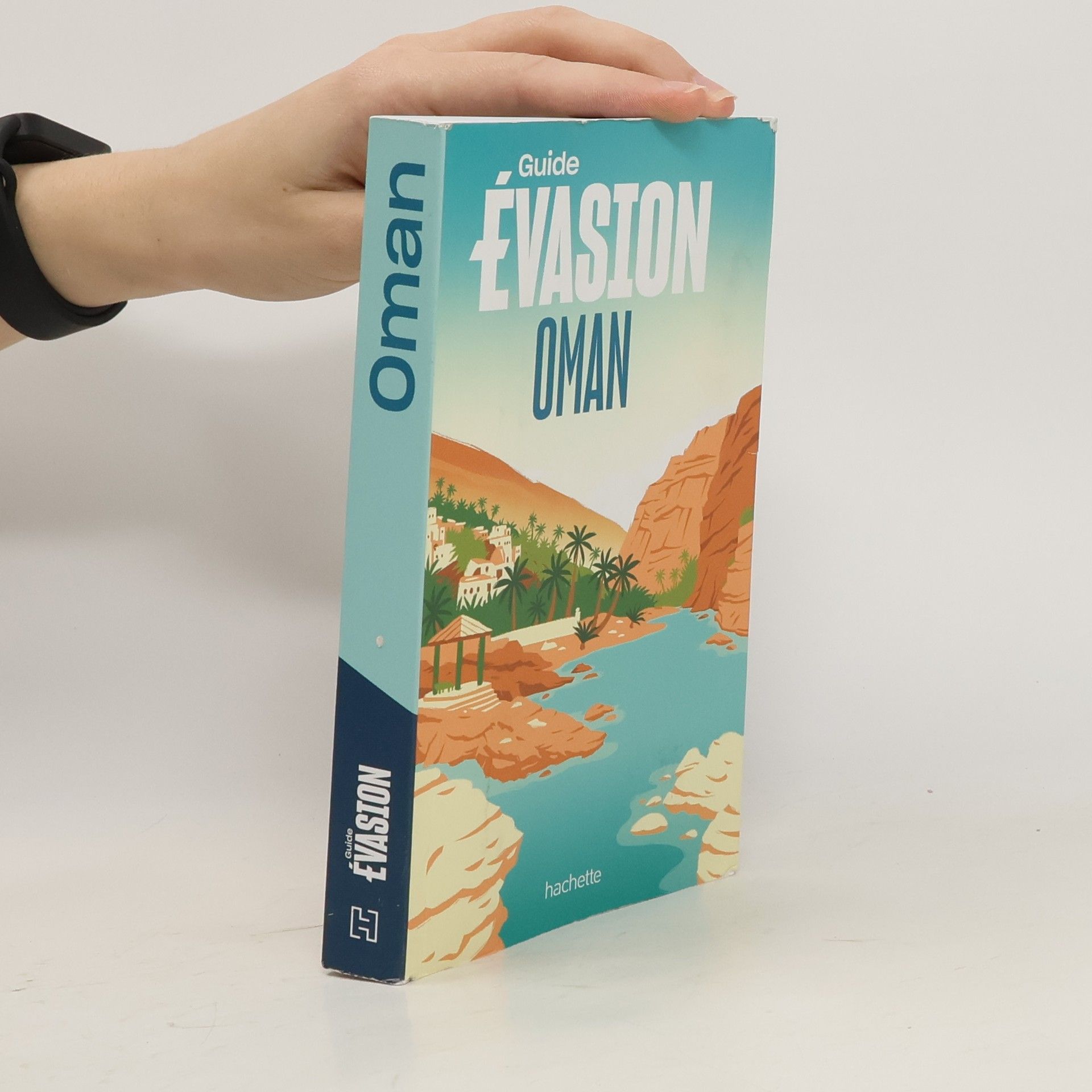 Cyril Piaia Guide Évasion. Oman