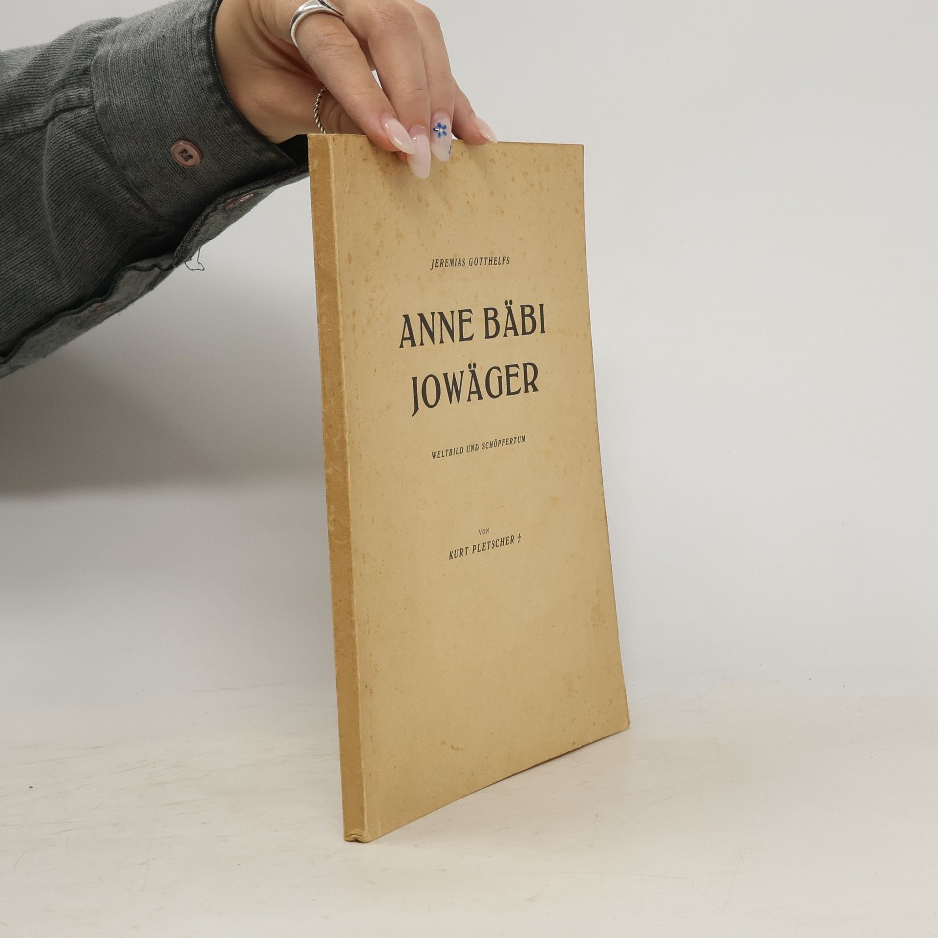 Jeremias Gotthelf Anne Bäbi Jowäger
