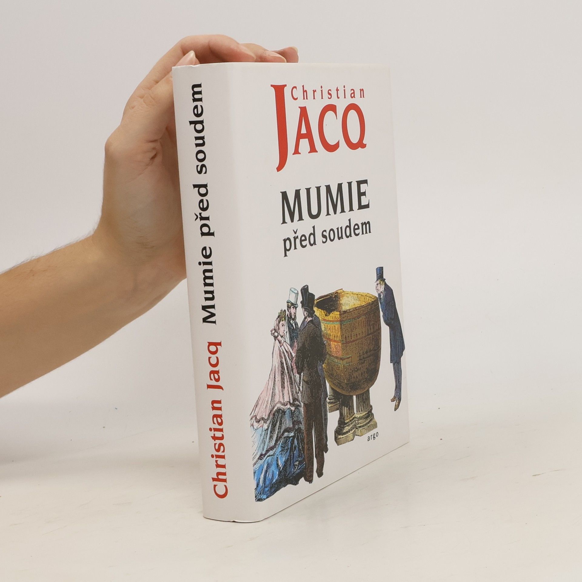 Christian Jacq Mumie před soudem
