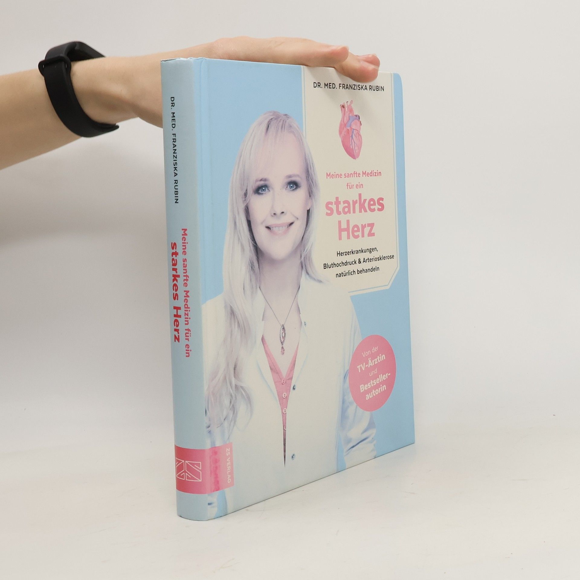 Franziska Rubin Meine sanfte Medizin für ein starkes Herz