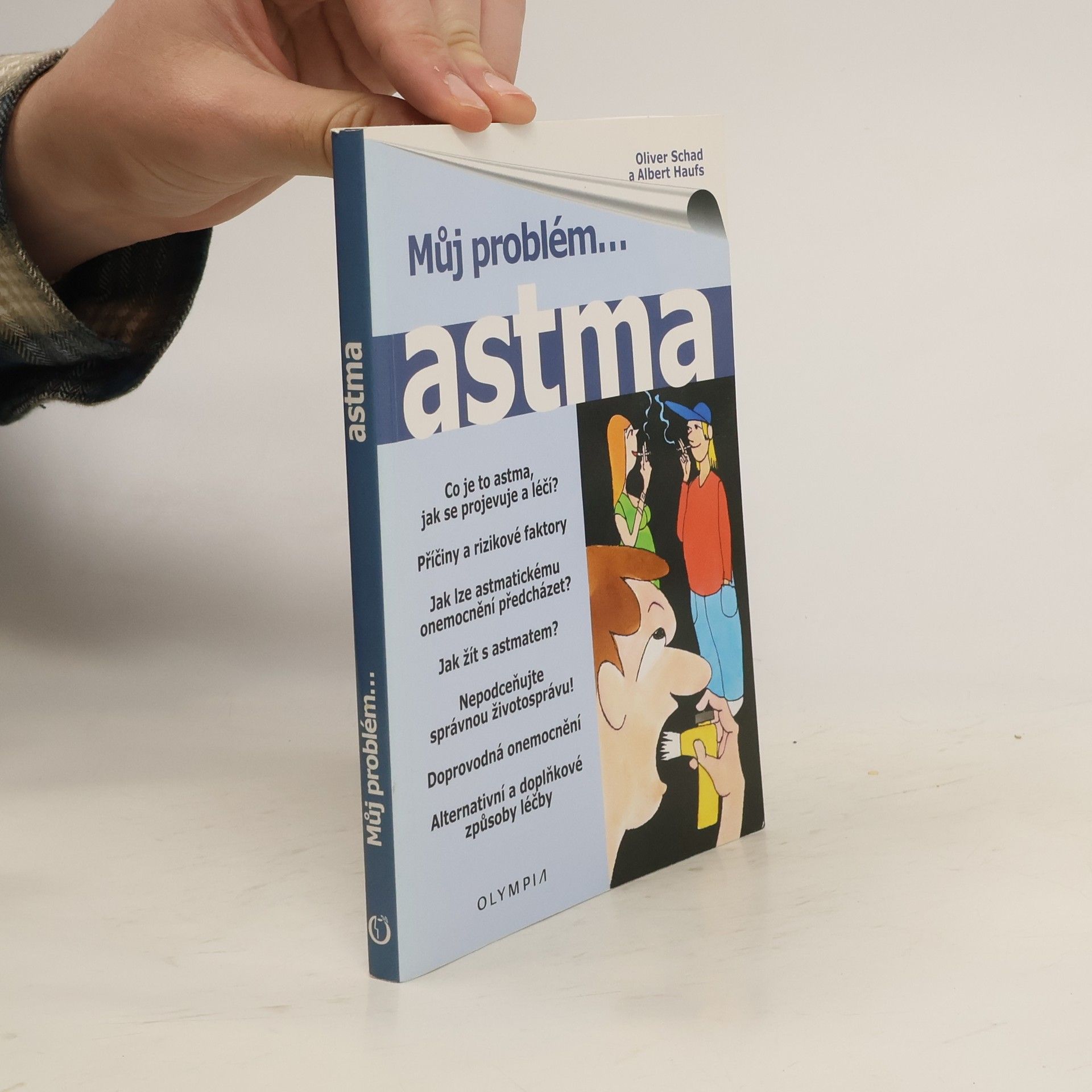 Oliver Schad Astma - Můj problém...