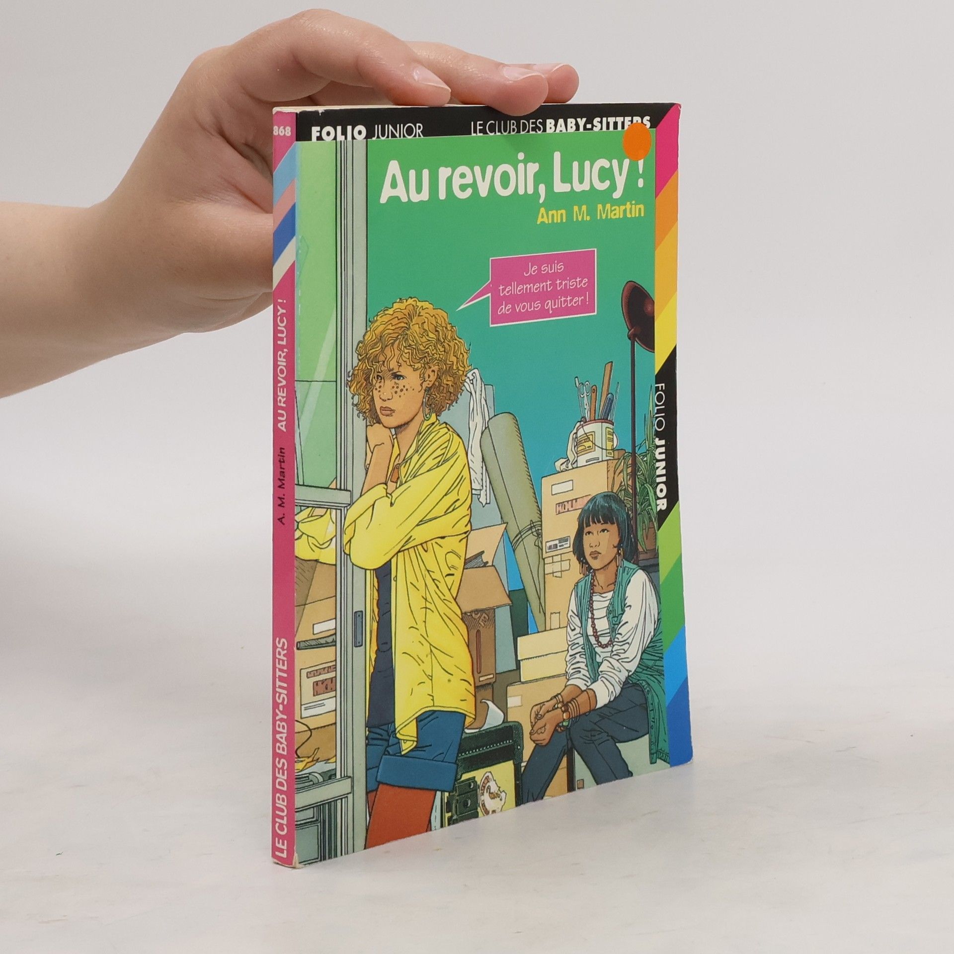 Ann M. Martin Au revoir, Lucy !