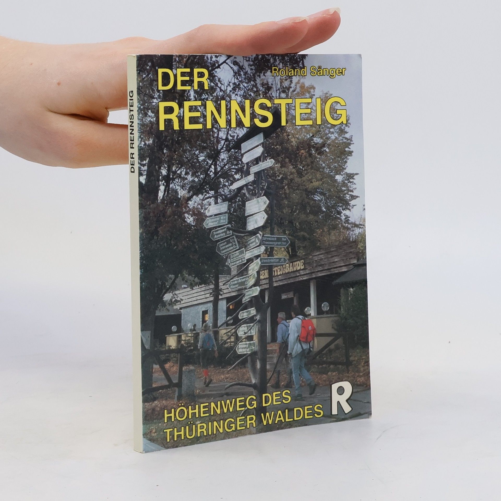 Roland Sänger Der Rennsteig