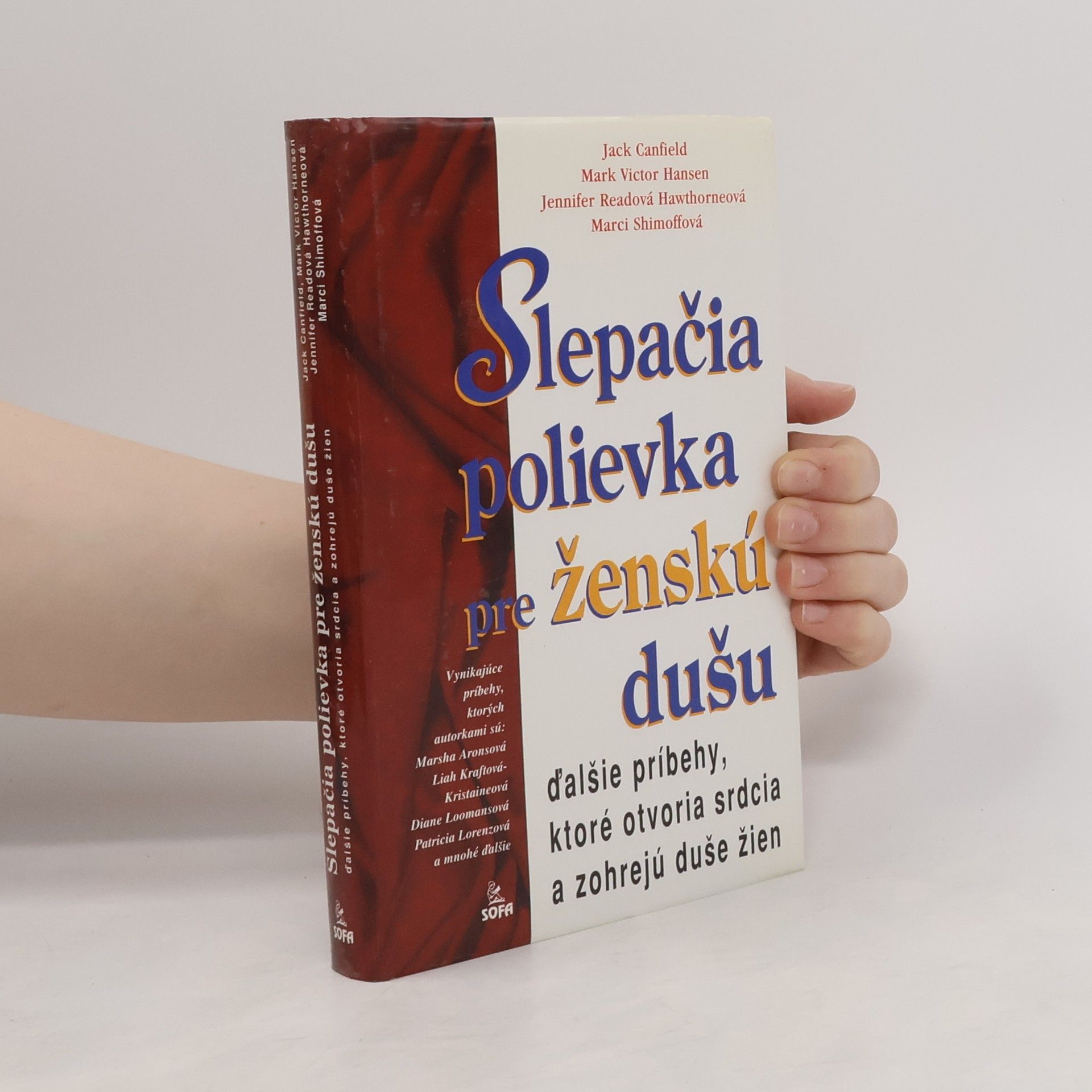 Jack Canfield Slepačia polievka pre ženskú dušu