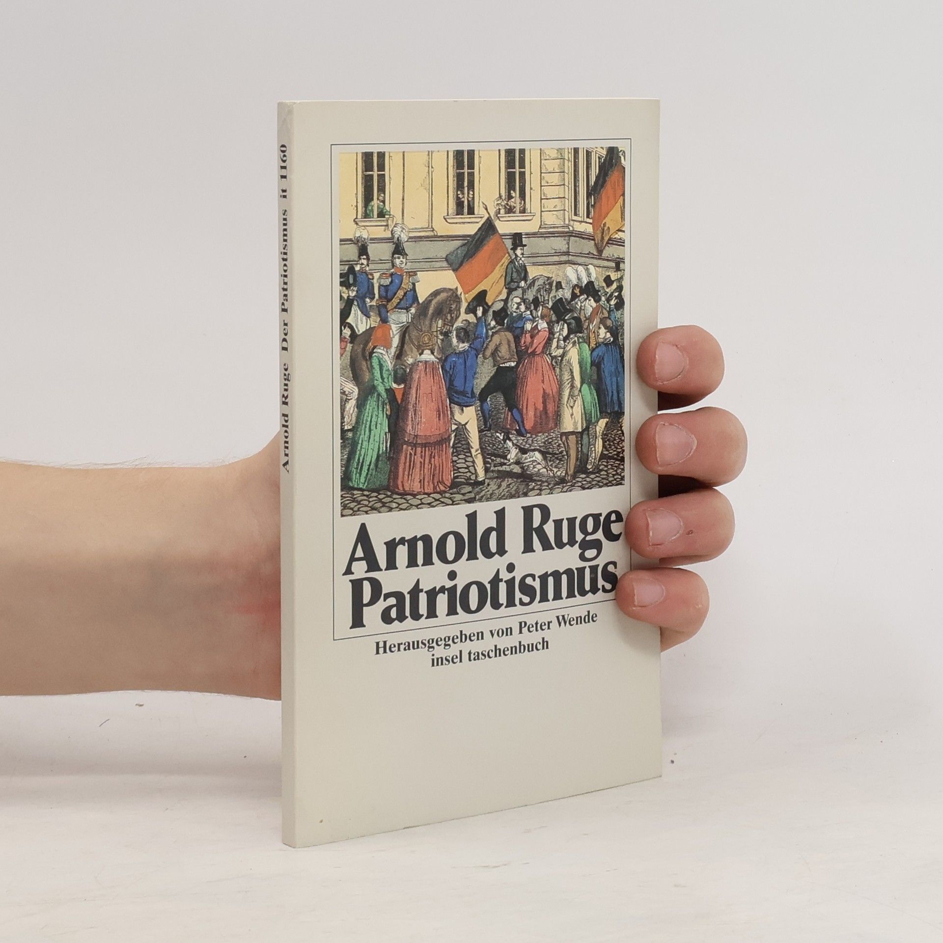 Arnold Ruge Der Patriotismus