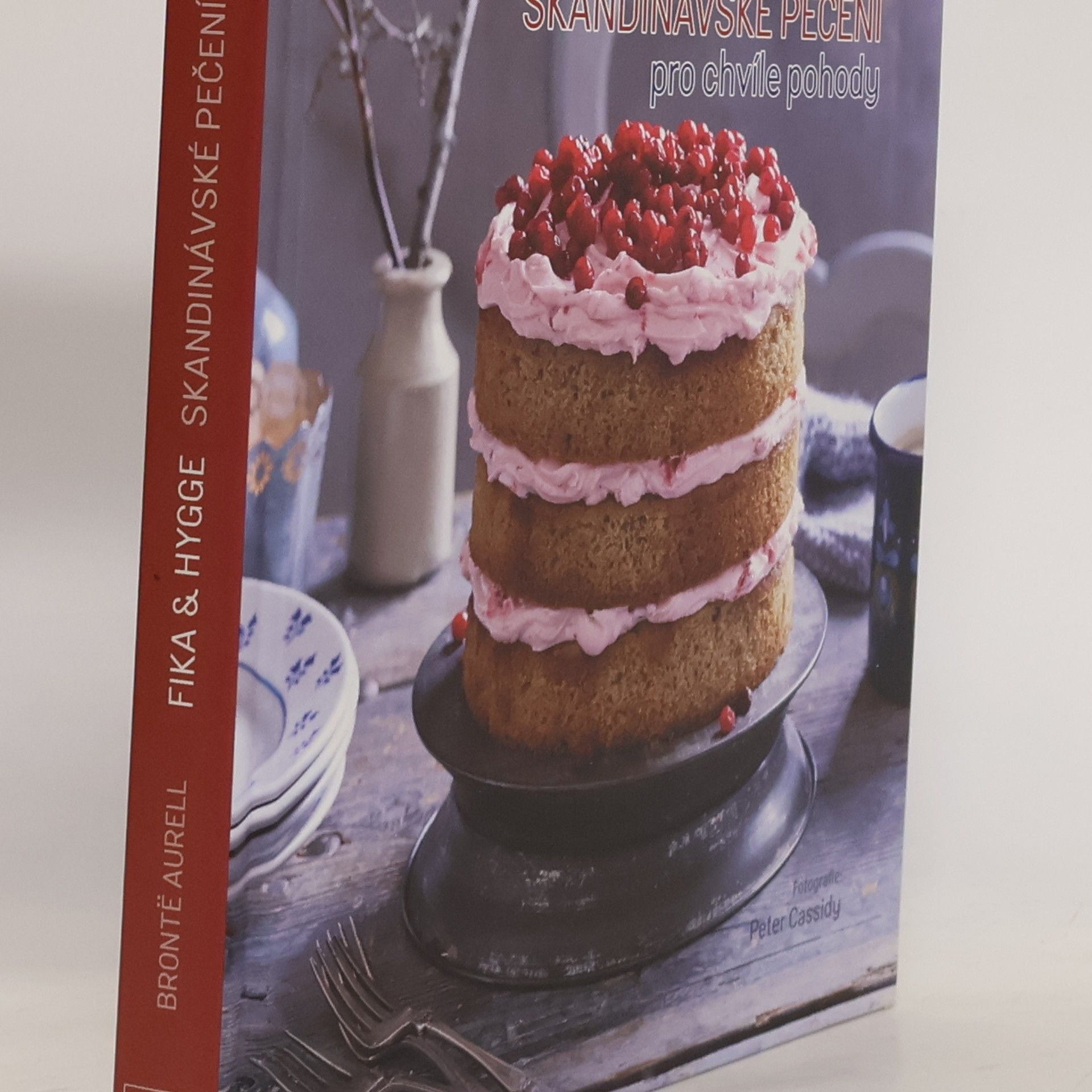 Brontë Aurell Fika & hygge. Skandinávské pečení pro chvíle pohody