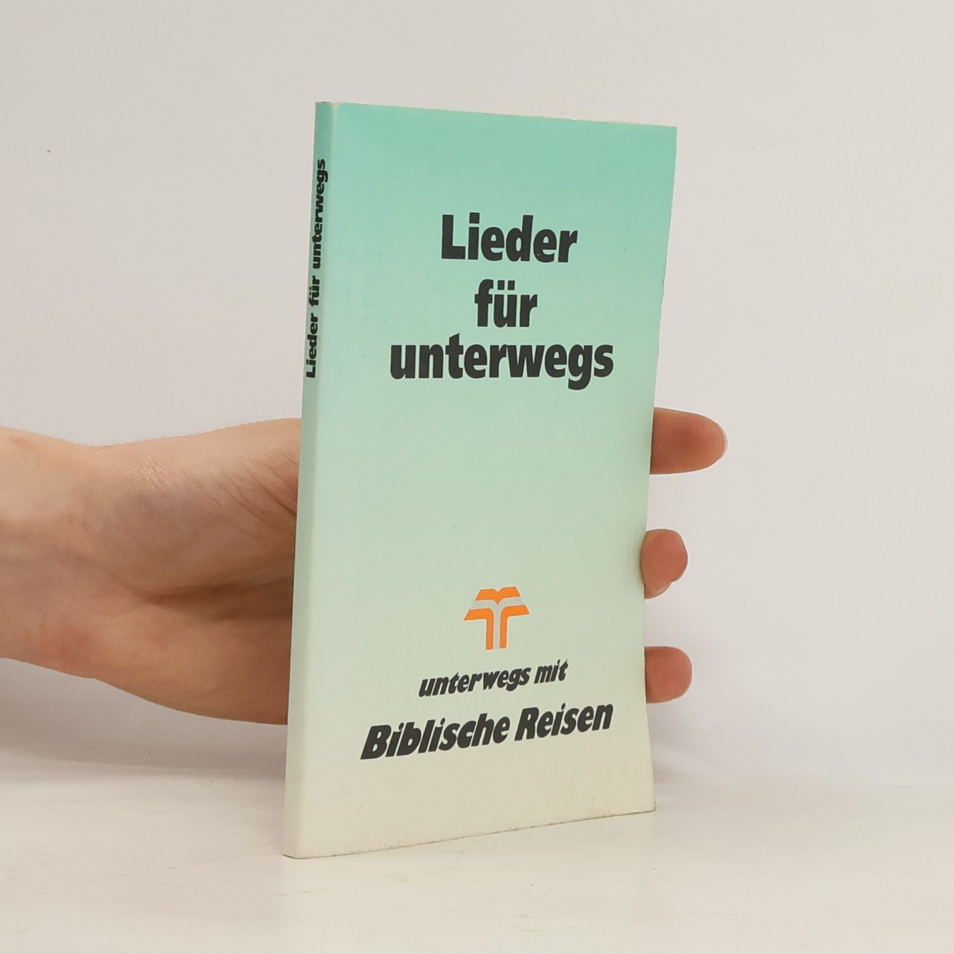 Autorenkollektiv Lieder für unterwegs