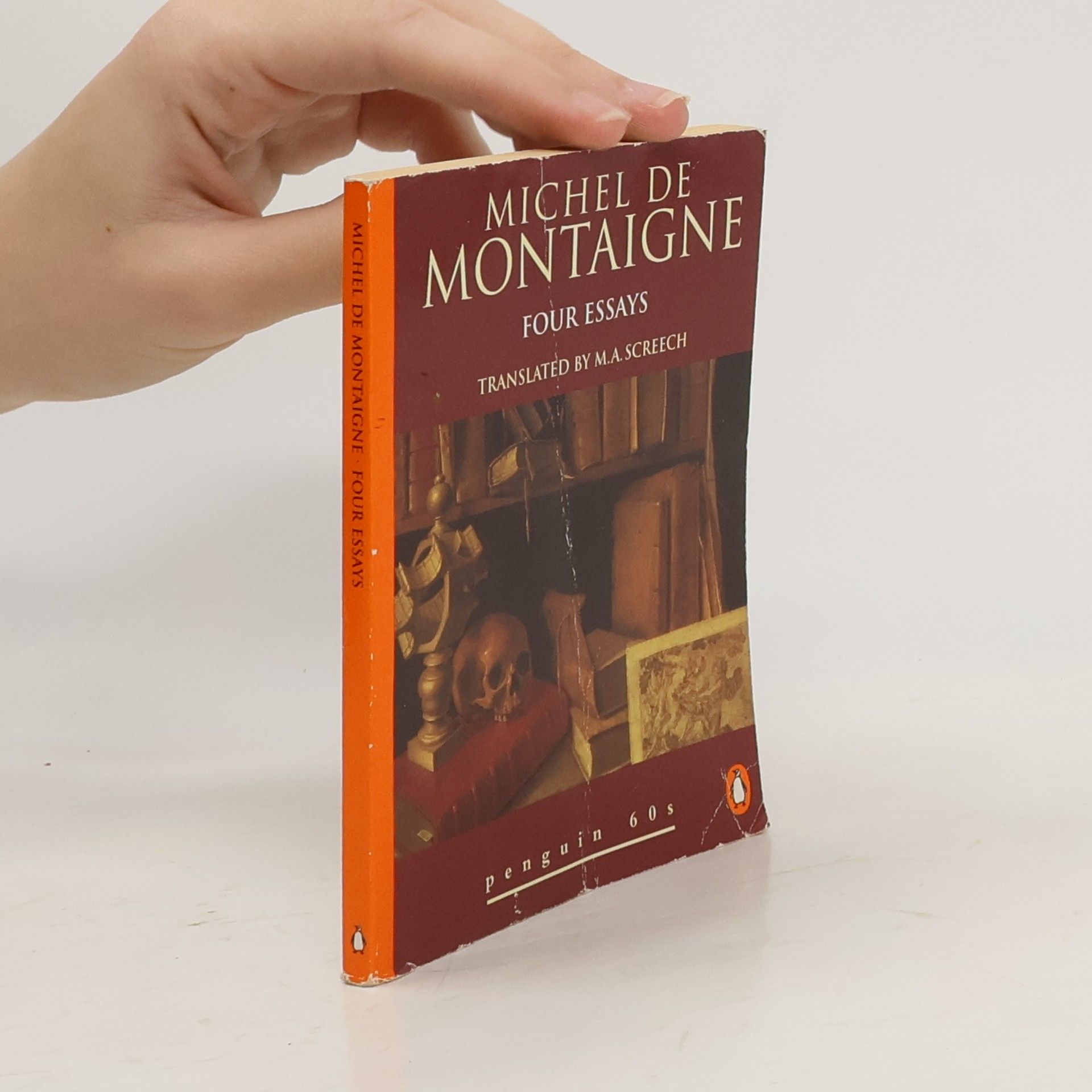 Michel de Montaigne Four Essays