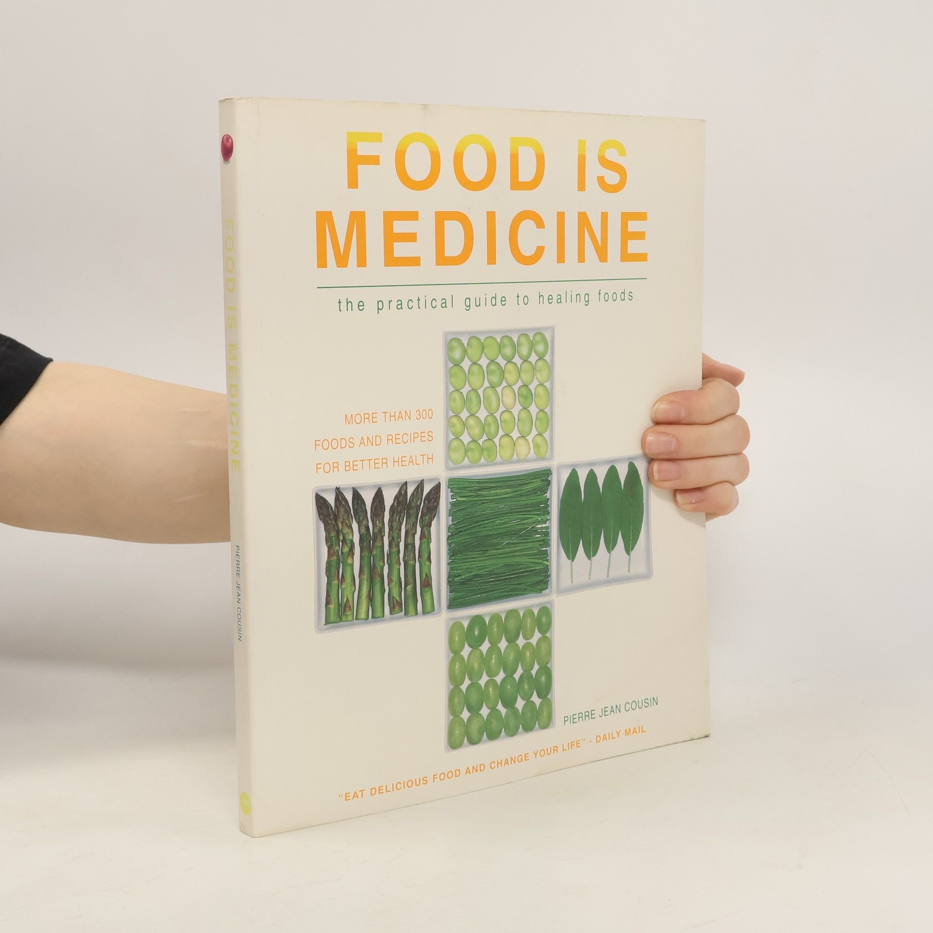 Pierre Jean Cousin Food is Medicine