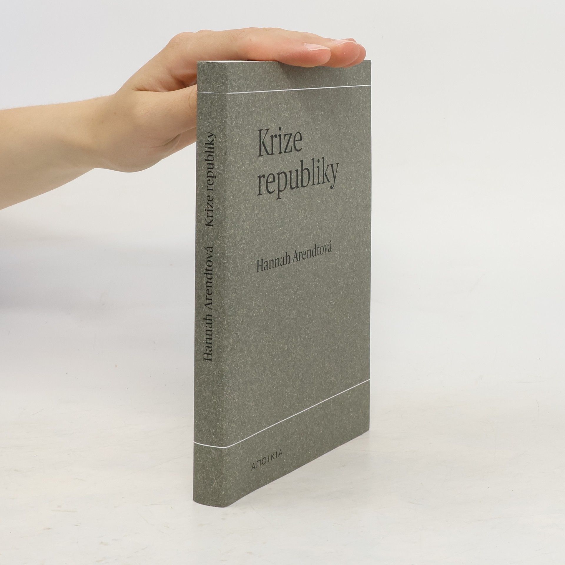Hannah Arendt Krize republiky