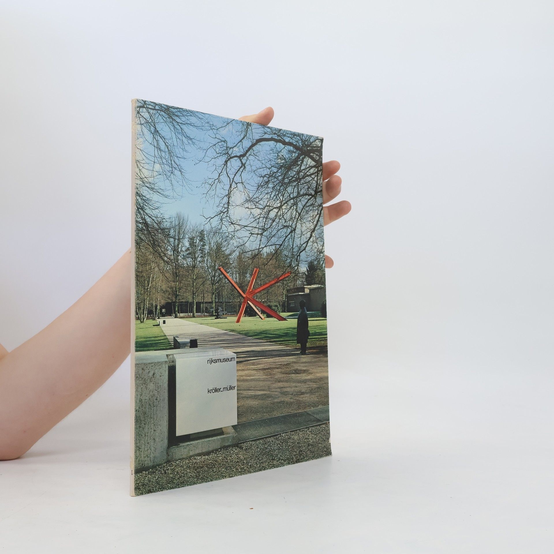 Collectif d'auteurs Reichsmuseum Kröller-Müller. Otterlo