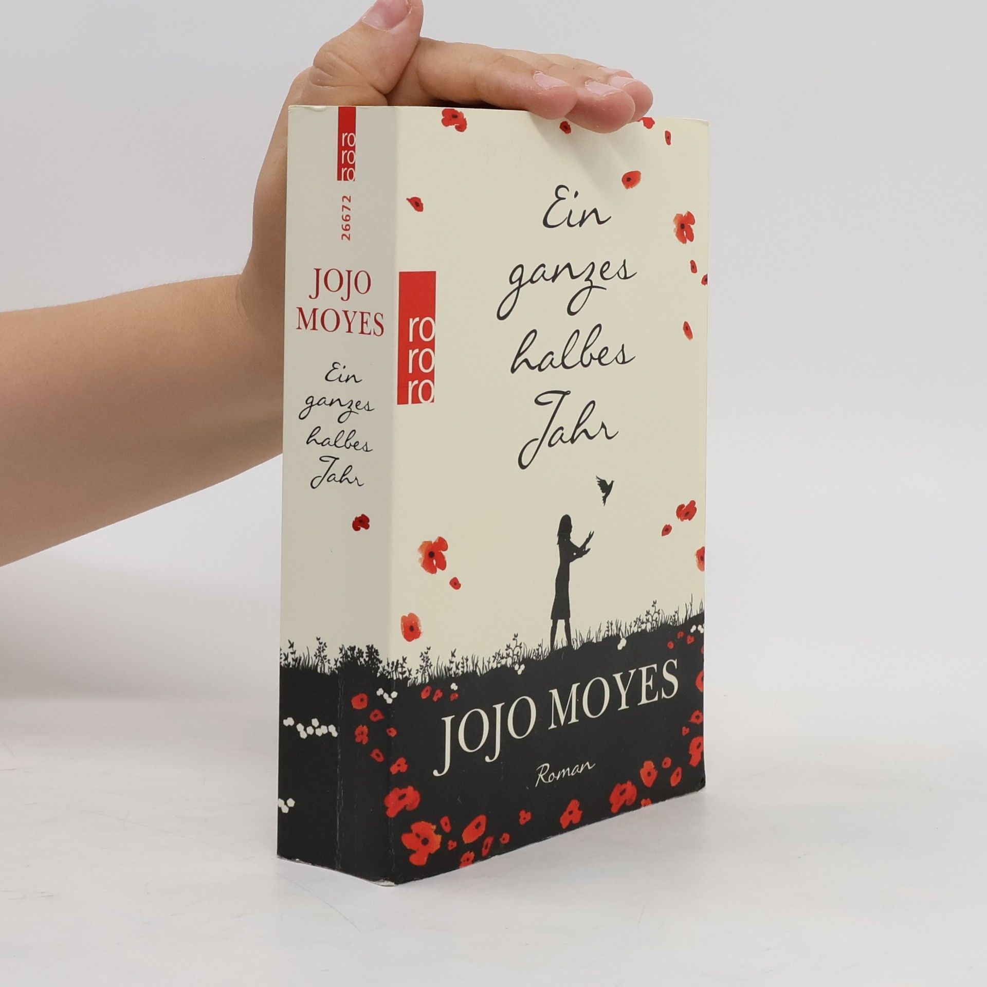 Jojo Moyes Ein ganzes halbes Jahr