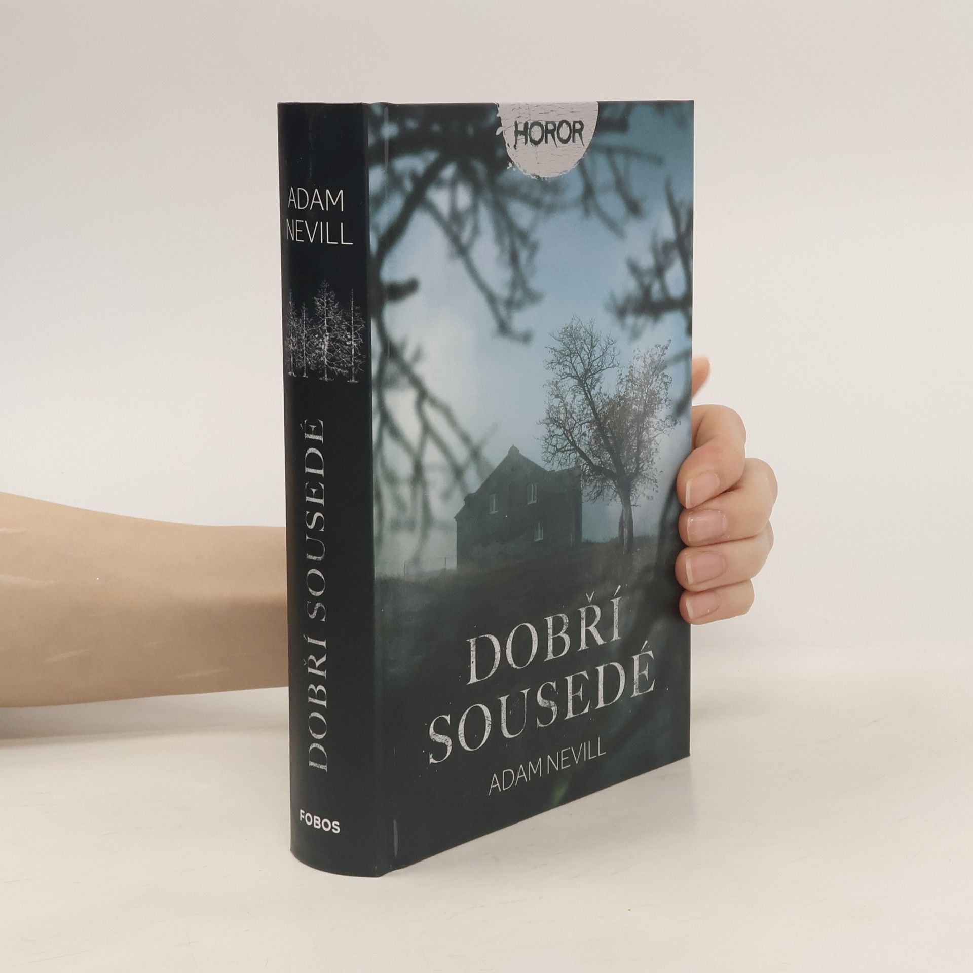 Adam Nevill Dobří sousedé