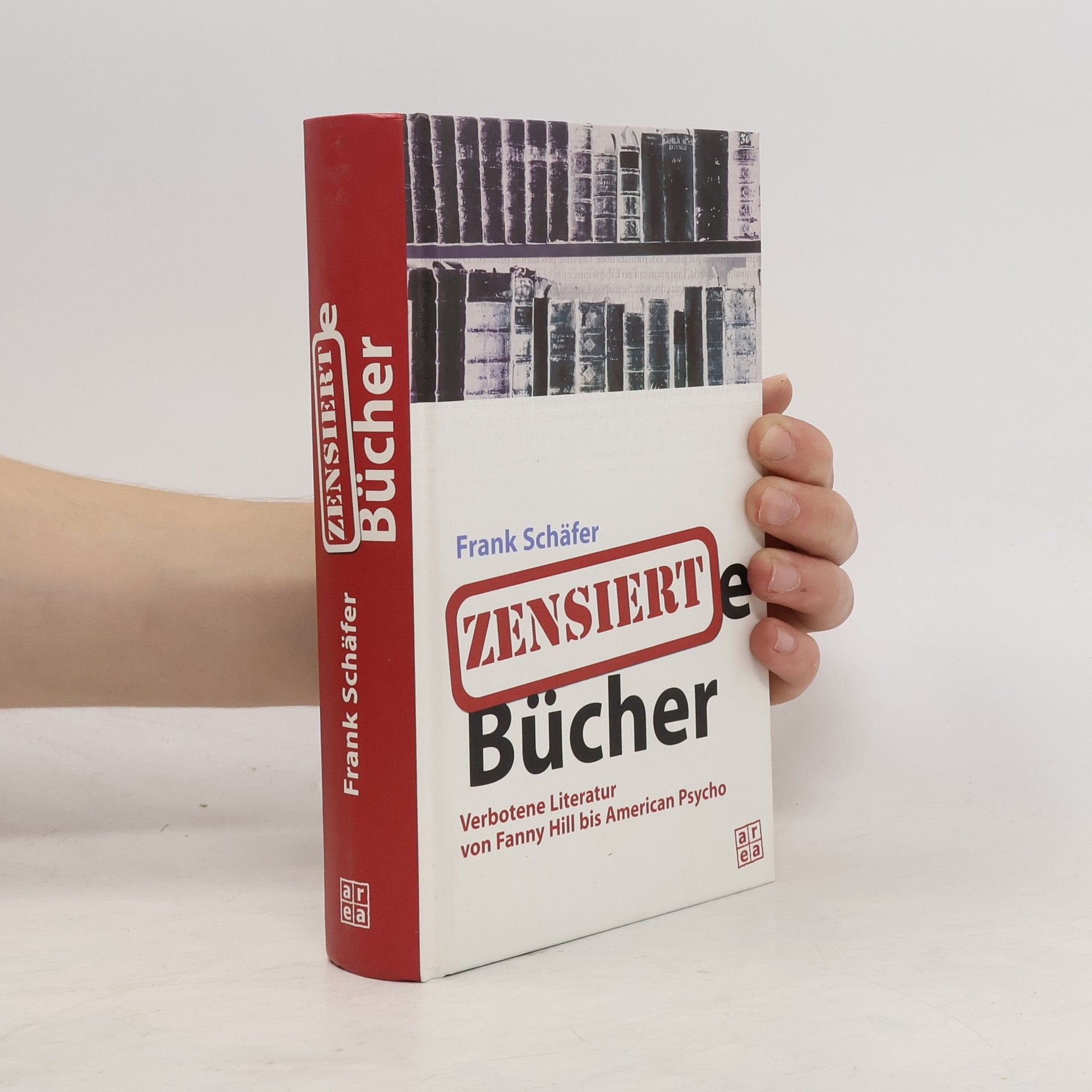 Frank Schäfer Zensierte Bücher