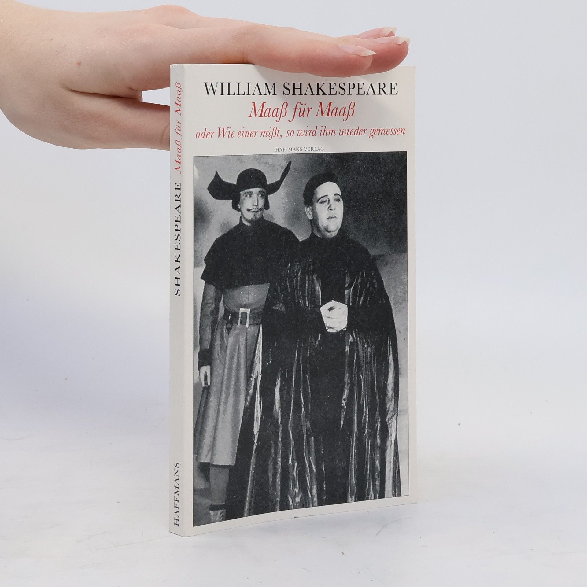 William Shakespeare Maaß für Maaß oder Wie einer mißt, so wird ihm wieder gemessen