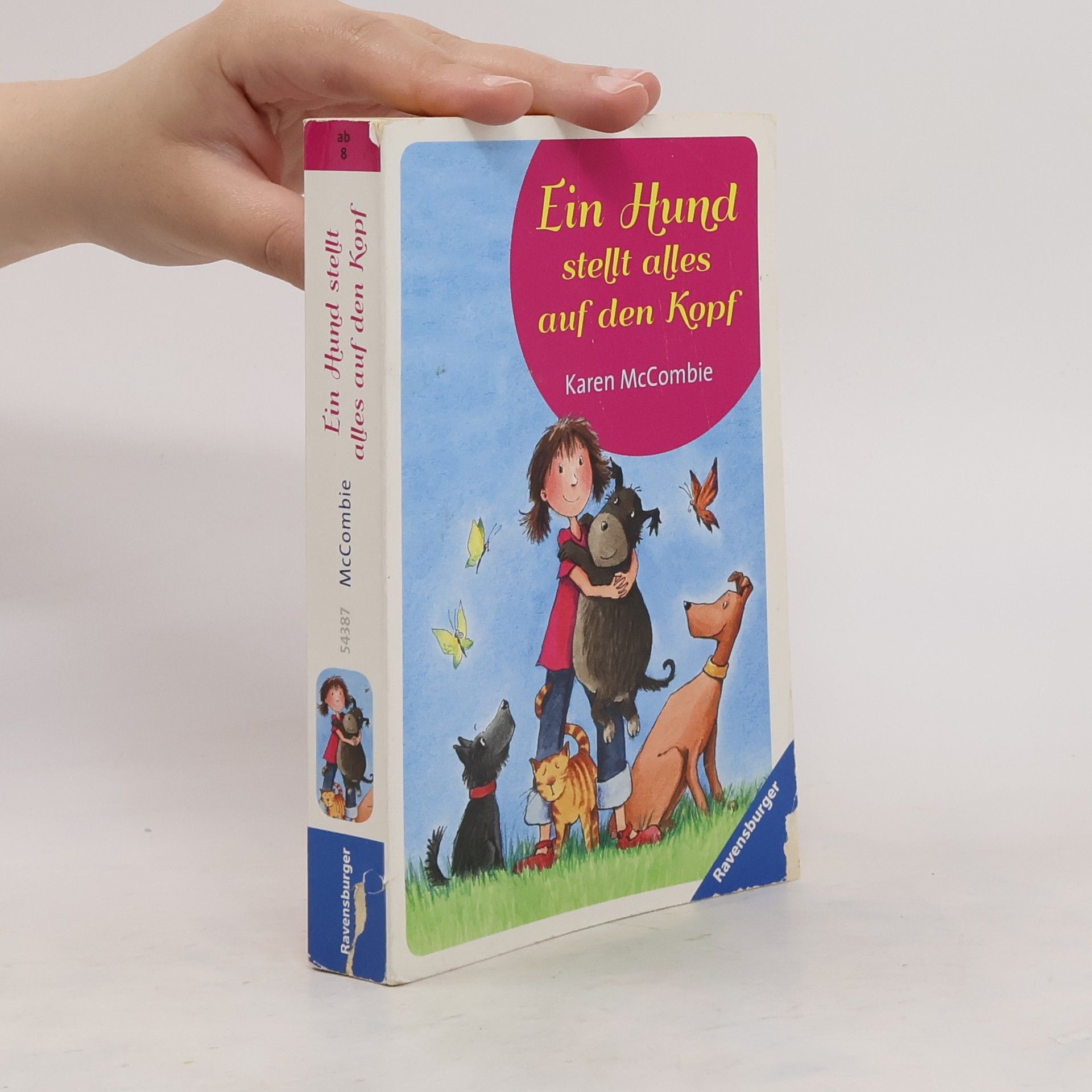 Karen McCombie Ein Hund stellt alles auf den Kopf