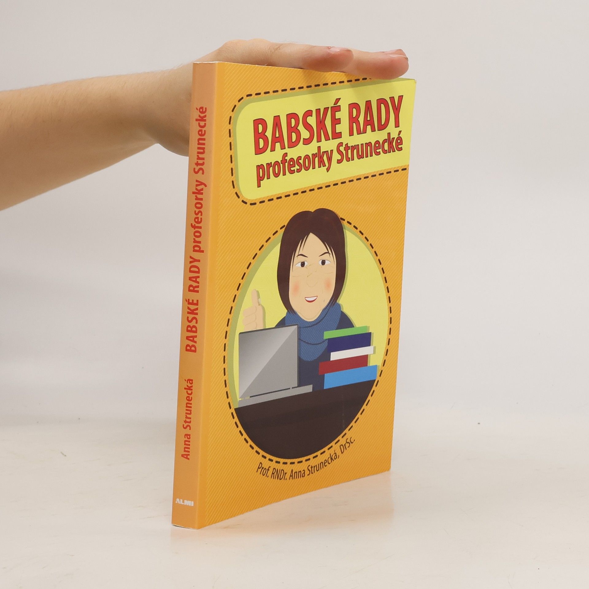 Anna Strunecká Babské rady profesorky Strunecké