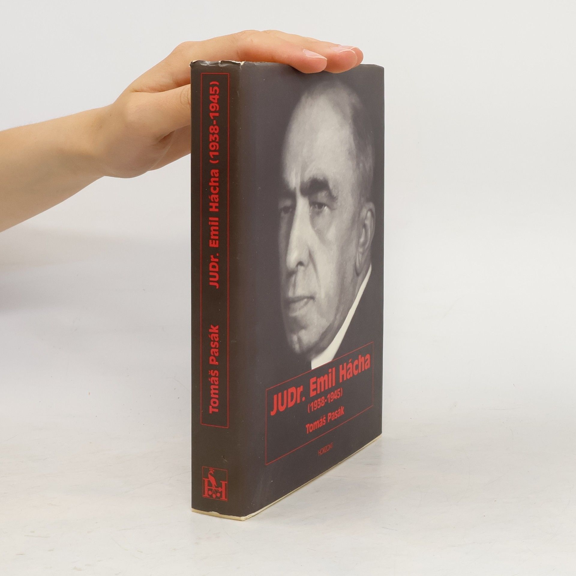 Tomáš Pasák JUDr. Emil Hácha : (1938-1945)