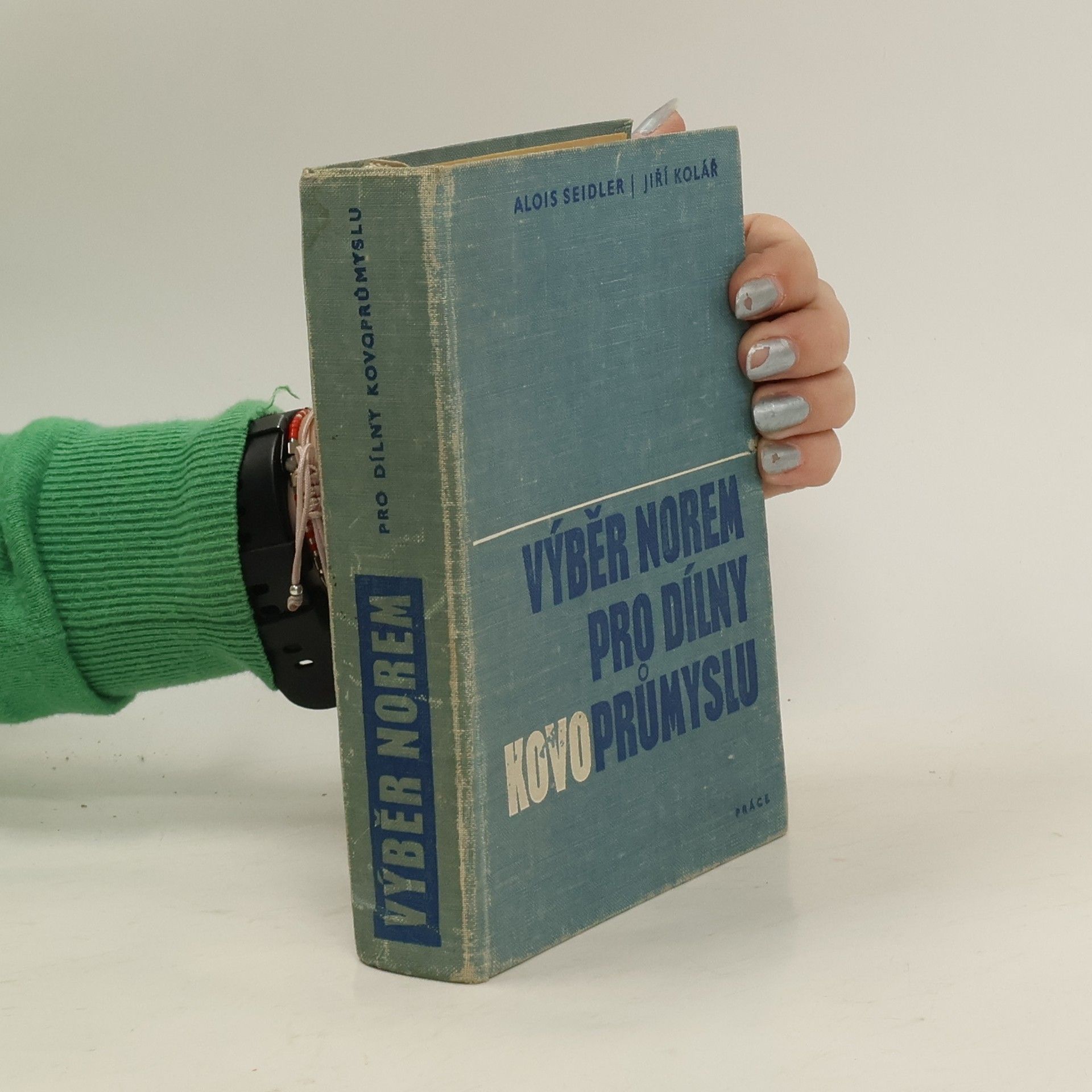 Alois Seidler Výběr norem pro dílny kovoprůmyslu